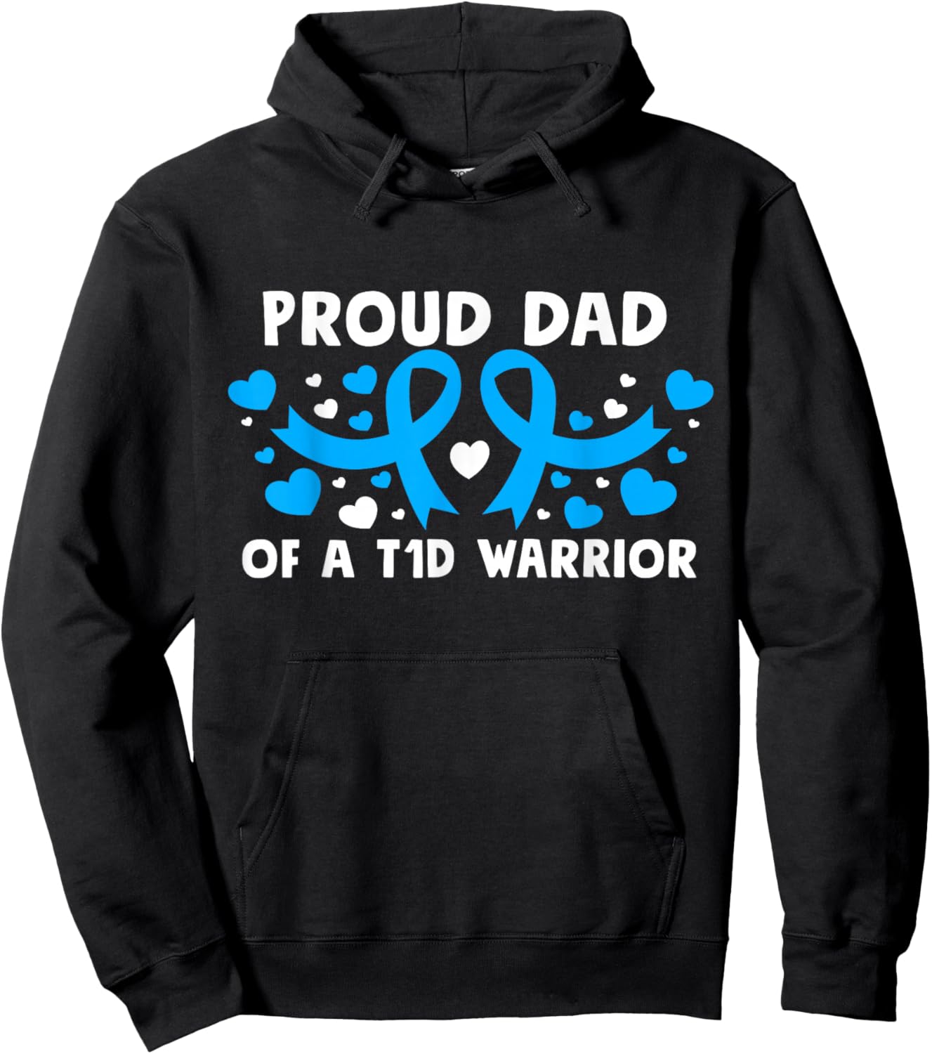 Proud Dad Of A T1D Hero Type 1 Diabetes Dad Awareness Hoodie - Hoodie | Black