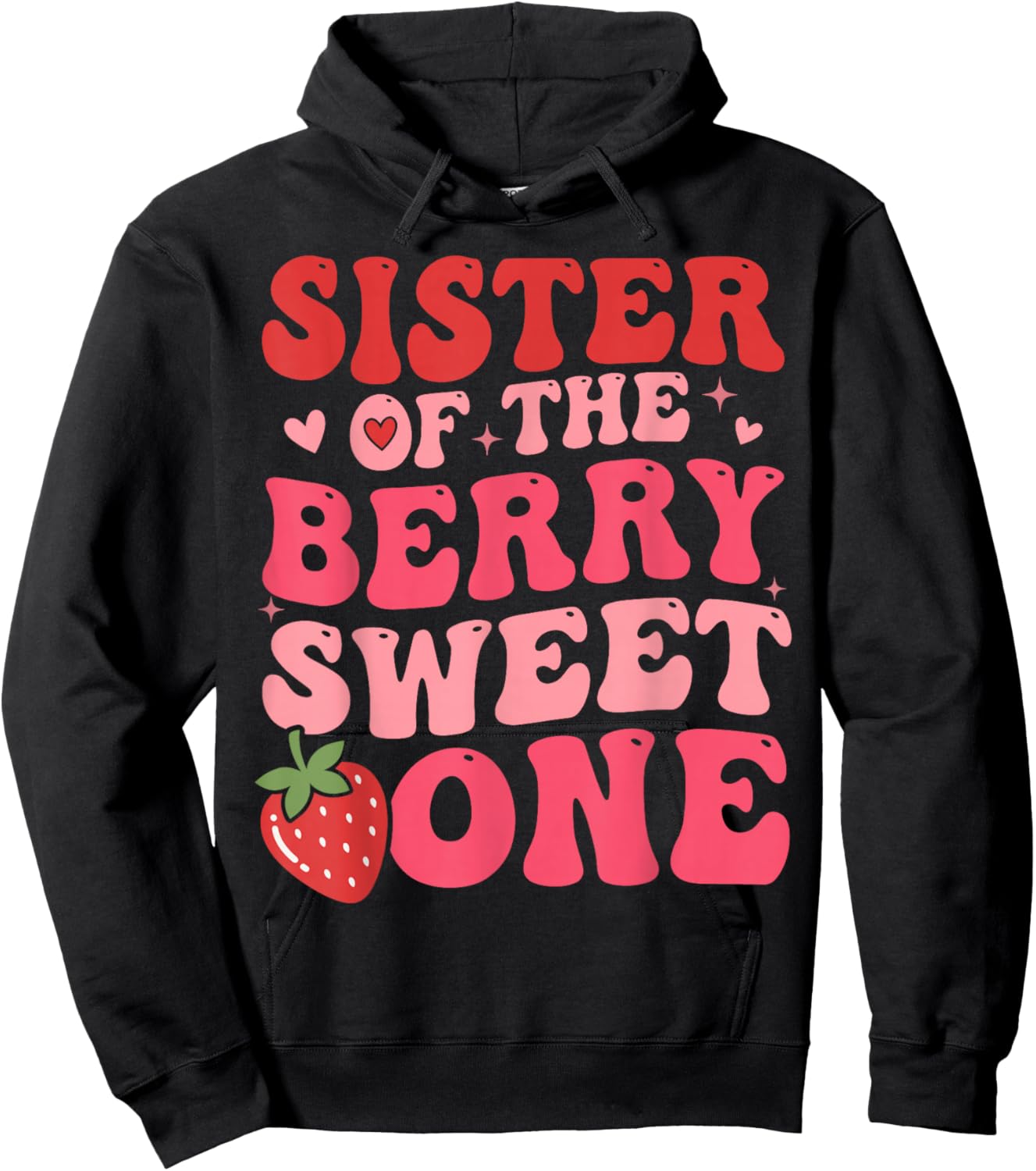 Cute Sister of The Berry Sweet One Strawberry First Birthday Hoodie - Hoodie | Black