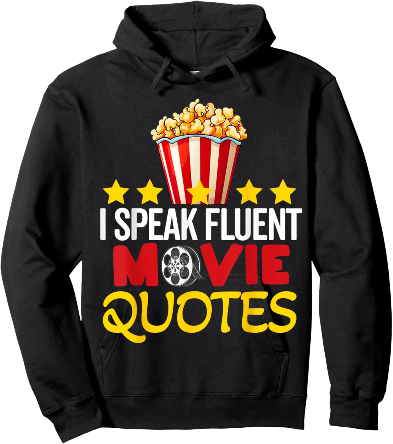 I Speak Fluent Movie Quotes Lover Critic Movie Film Cinema Hoodie - Hoodie | Black
