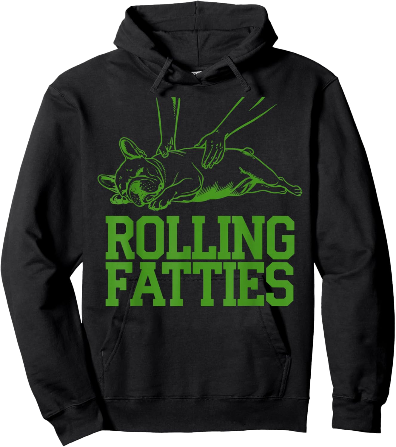 French Bulldog Rolling Fatties Funny Dog Lover Puppy Owner Hoodie - Hoodie | Black