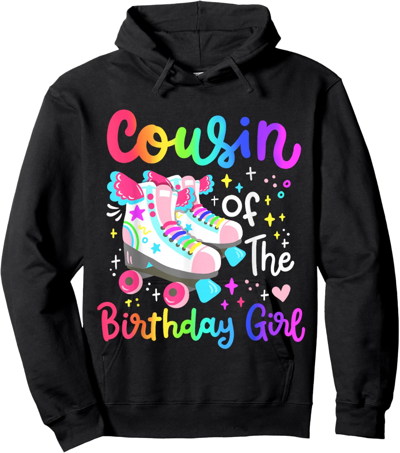 Cousin of the Birthday Girl Skater Roller Skate Family Party Hoodie - Hoodie | Black