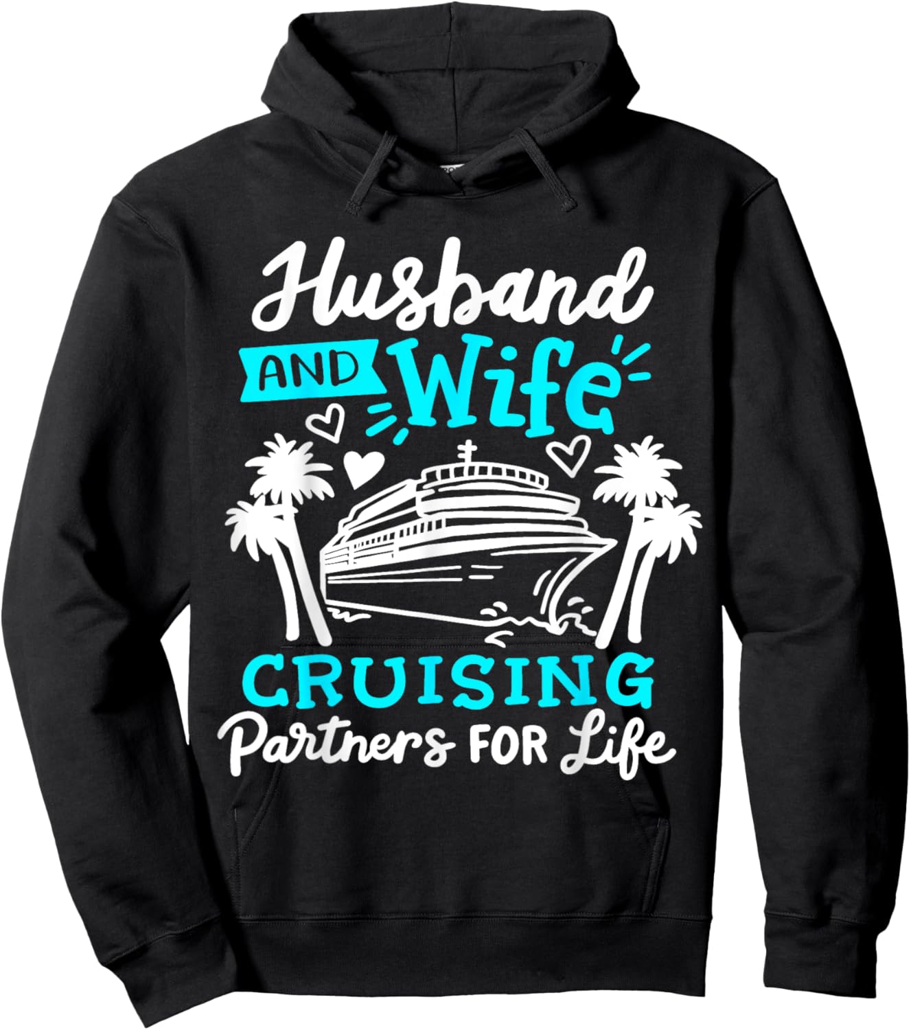 Cruise Cruising Ship Cruising Couple Partners Hoodie - Hoodie | Black