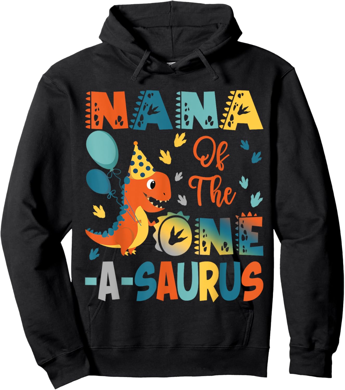 Nana Of The One-A-Saurus 2Nd Birthday Dinosaur Party Hoodie - Hoodie | Black