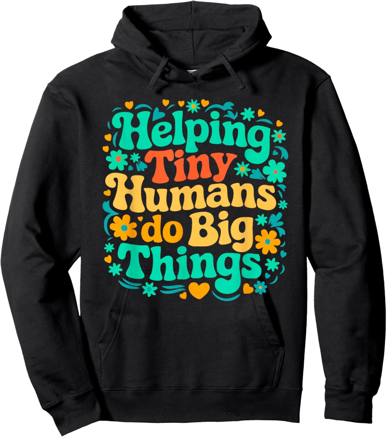Helping Tiny Humans Do Big Things Sped Teacher apparel Hoodie - Hoodie | Black