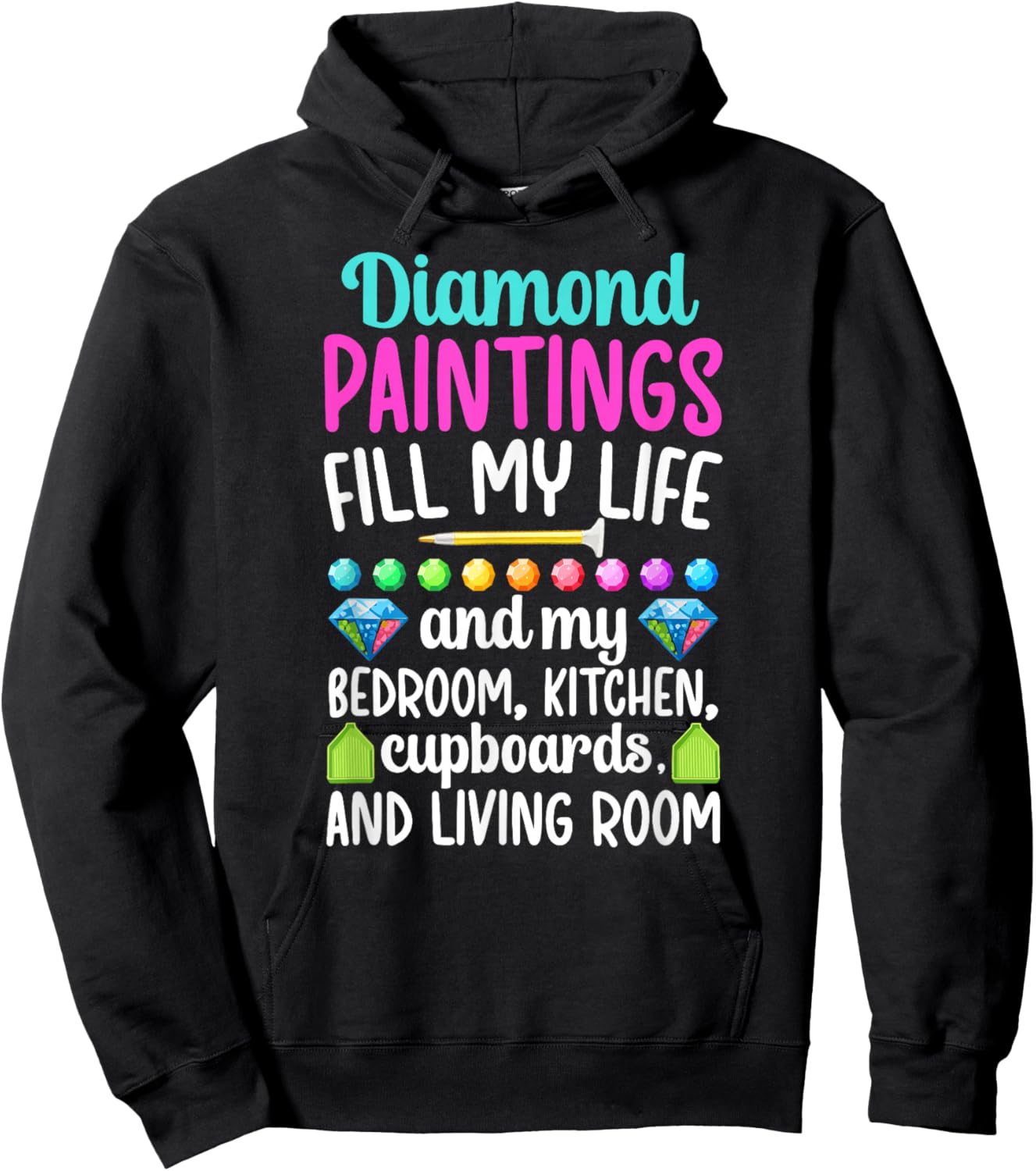 Diamond Paintings Fill My Life Diamond Painter Hoodie - Hoodie | Black