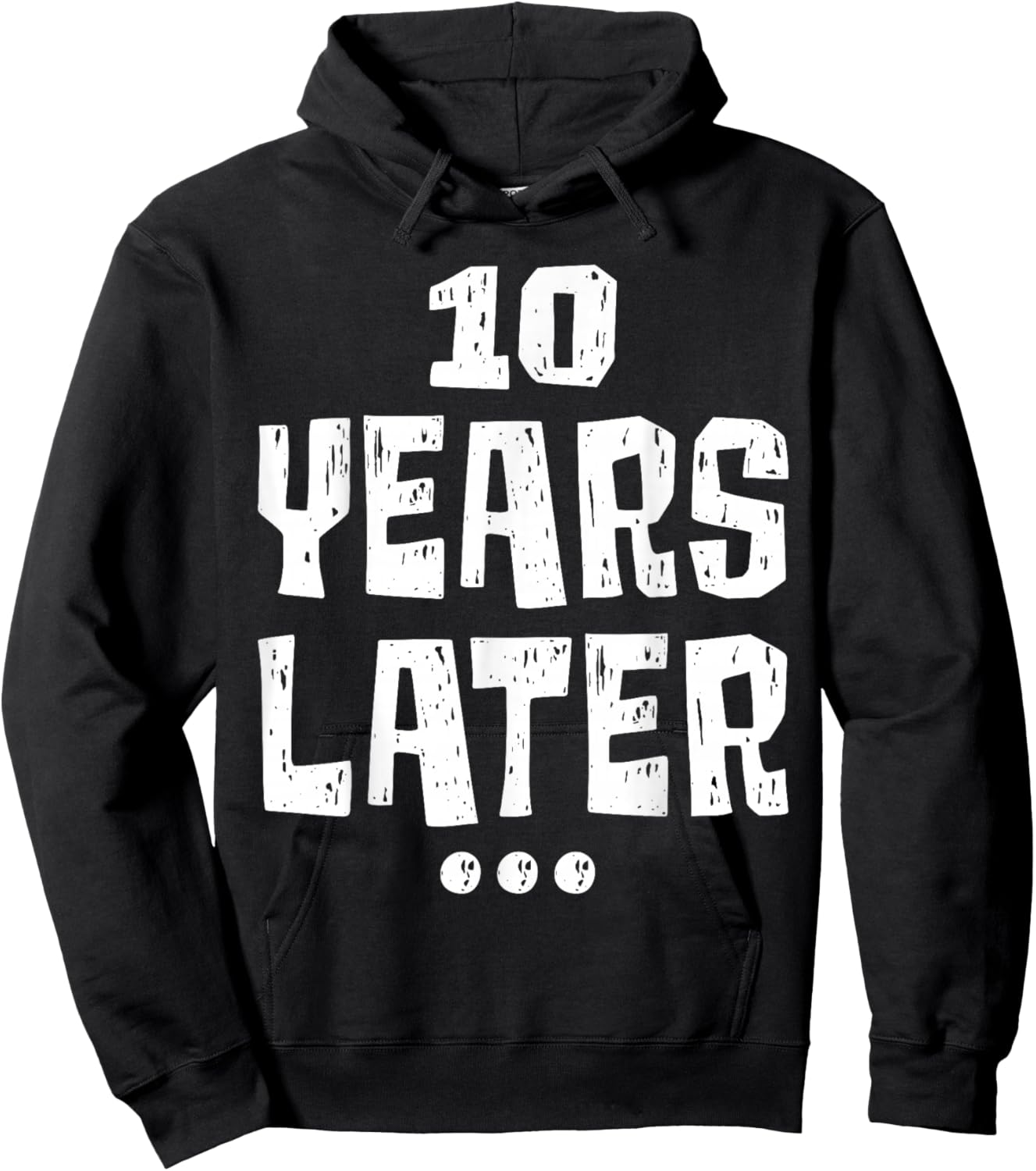 ten Years Later Funny 10 Year Old 10th Birthday Party Hoodie - Hoodie | Black