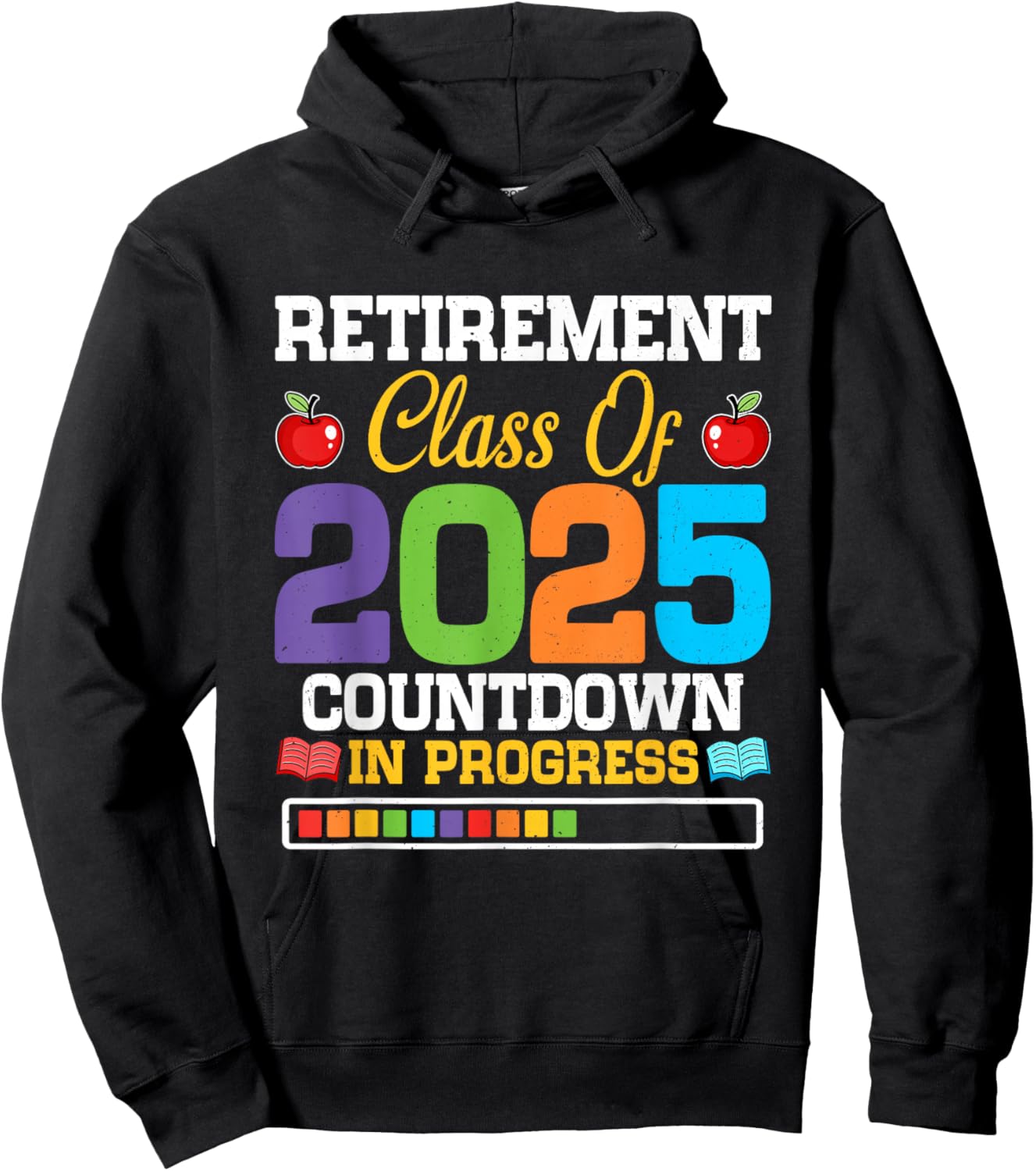 Funny Teacher Retirement Class of 2025 Countdown in Progress Hoodie - Hoodie | Black