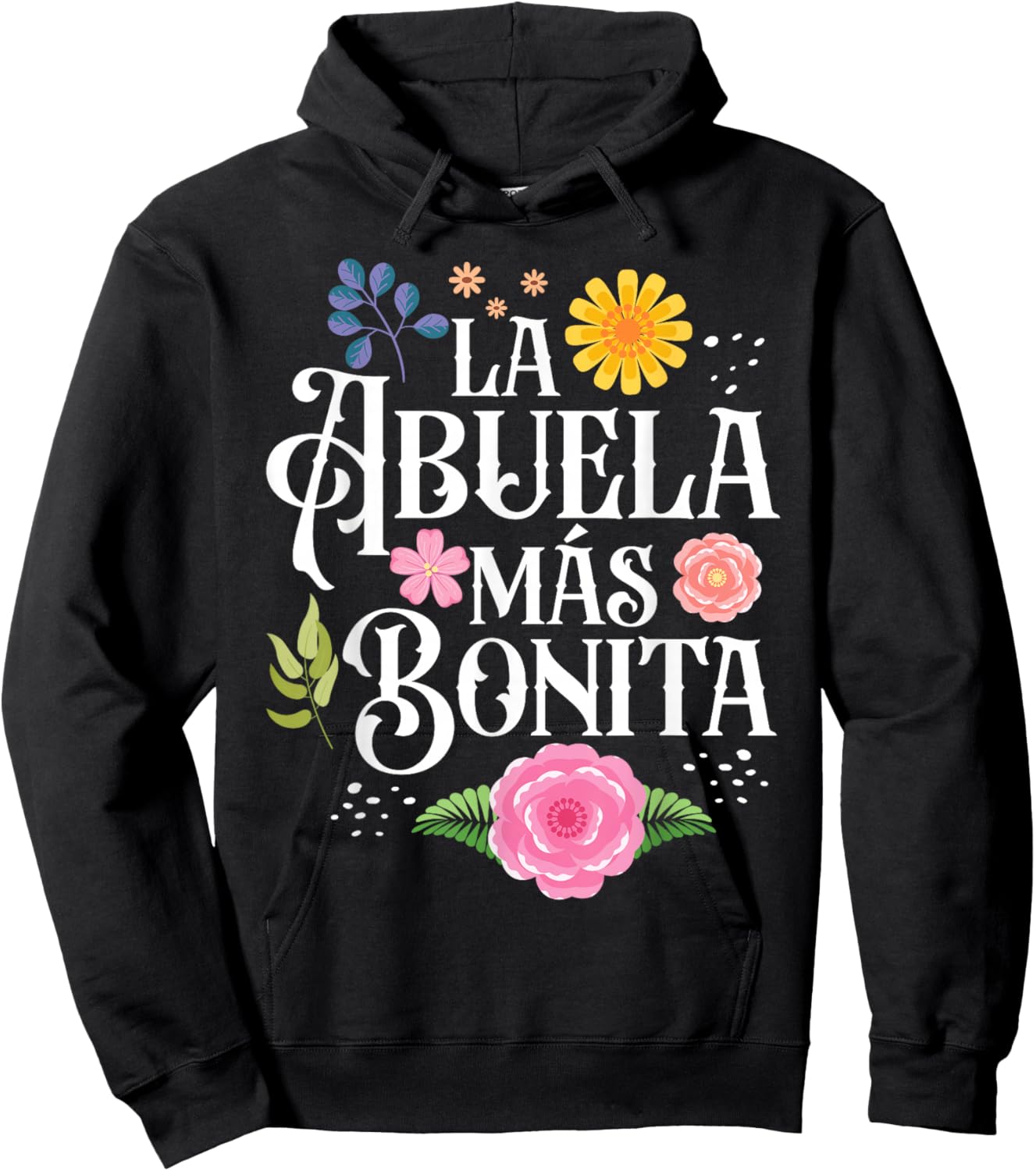 Mothers Day Grandma La Abuela Más Bonita Hispanic Grandma Hoodie - Hoodie | Black