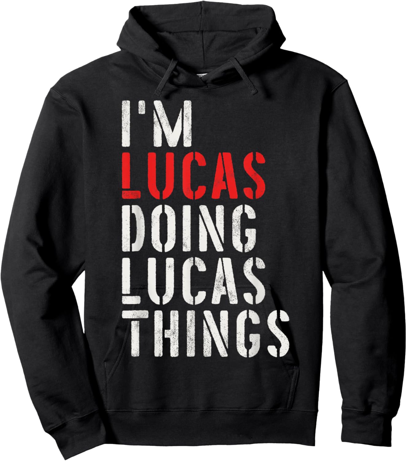 I'm Lucas Doing Lucas Things First Name Lucas Hoodie - Hoodie | Black