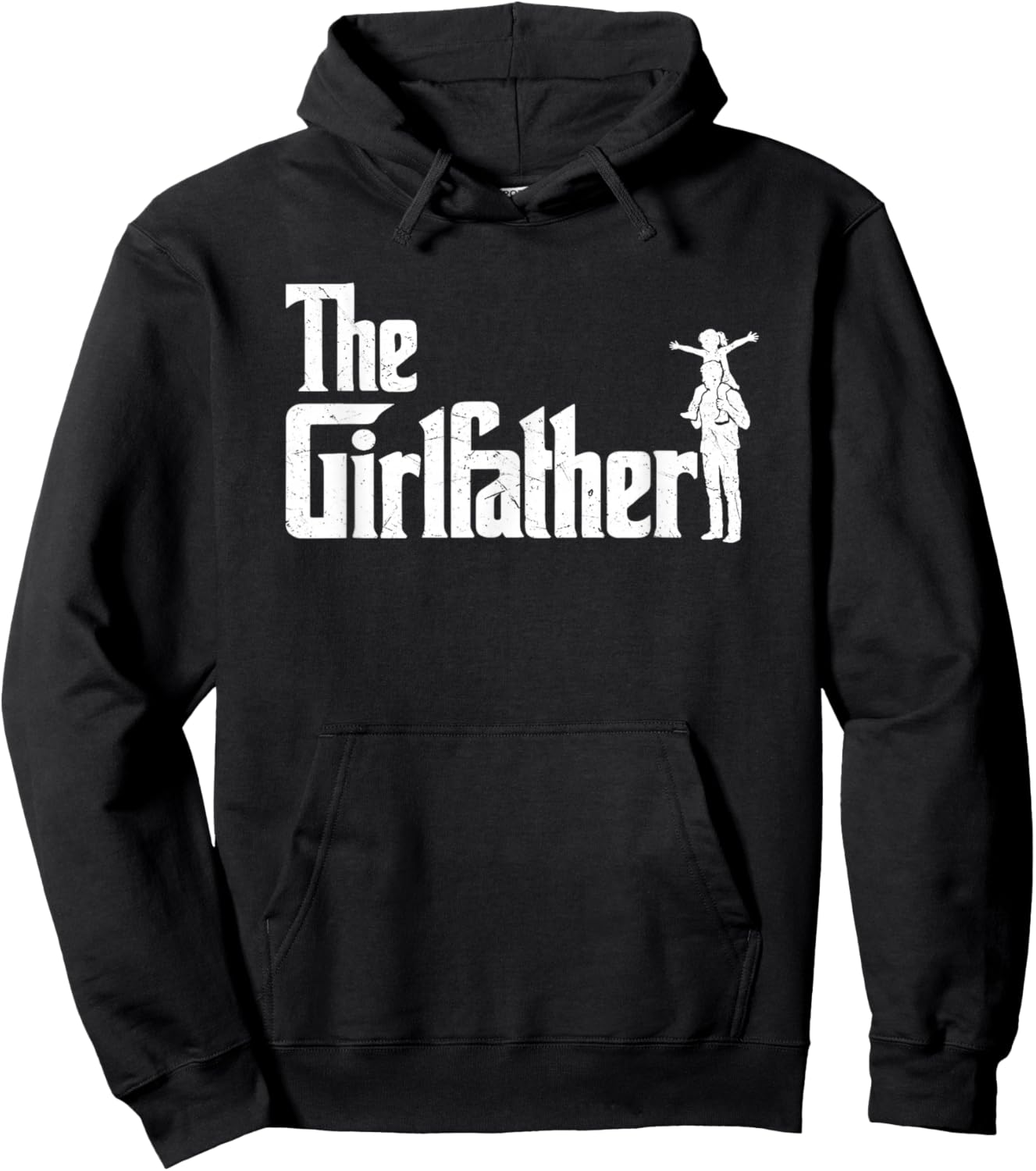 Dad of A Girl The Girlfather Funny Dad of Girls Father's Day Hoodie - Hoodie | Black