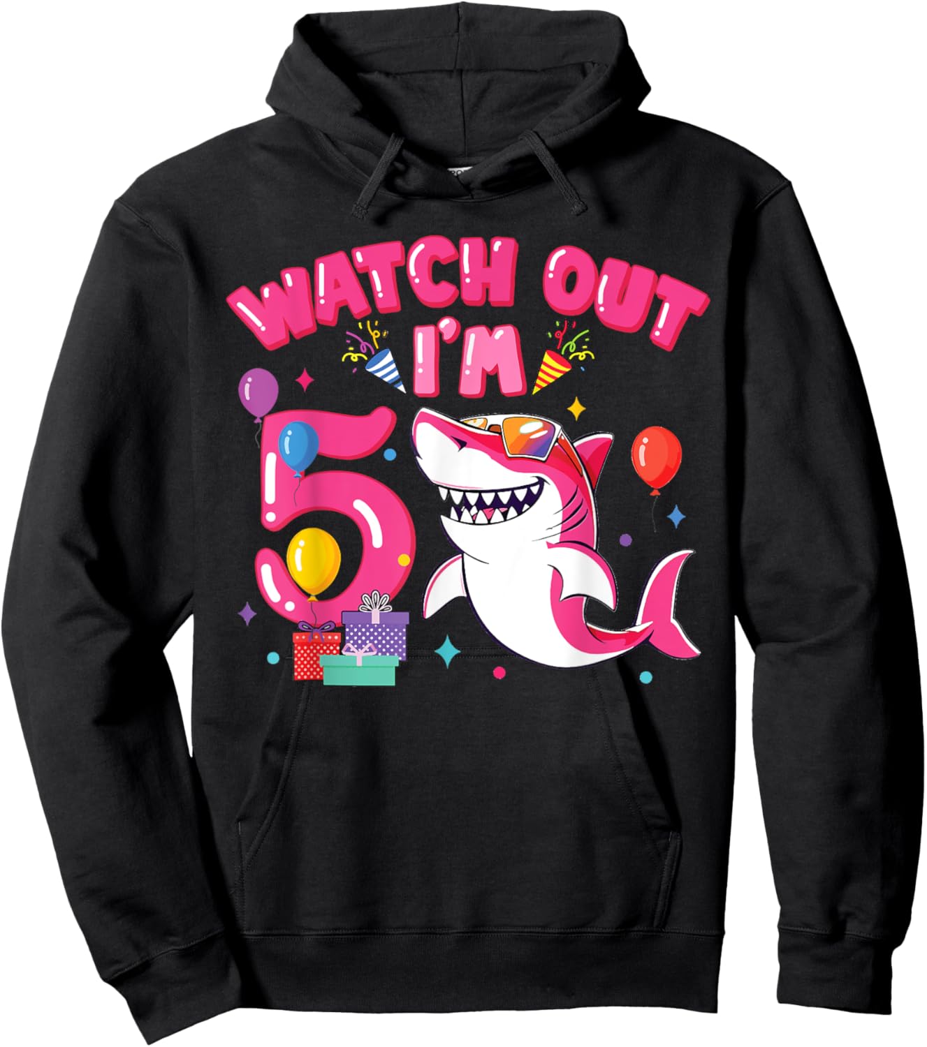 Watch Out I'm 5 Shark Sea Animal 5th Birthday Party Girls Hoodie - Hoodie | Black