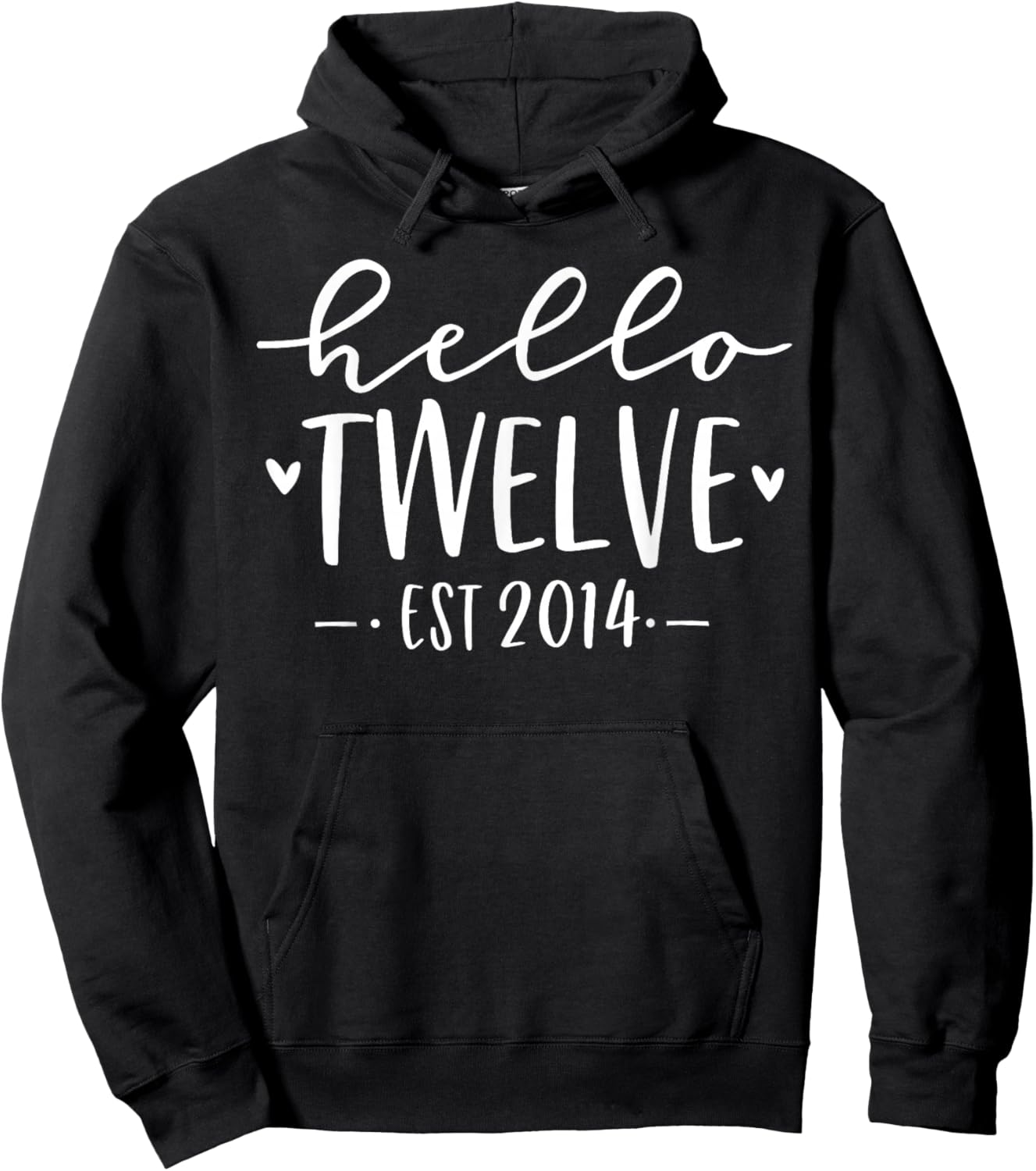 Hello Twelve Est 2014 12th Birthday Girl 12-Year-Old Hoodie - Hoodie | Black