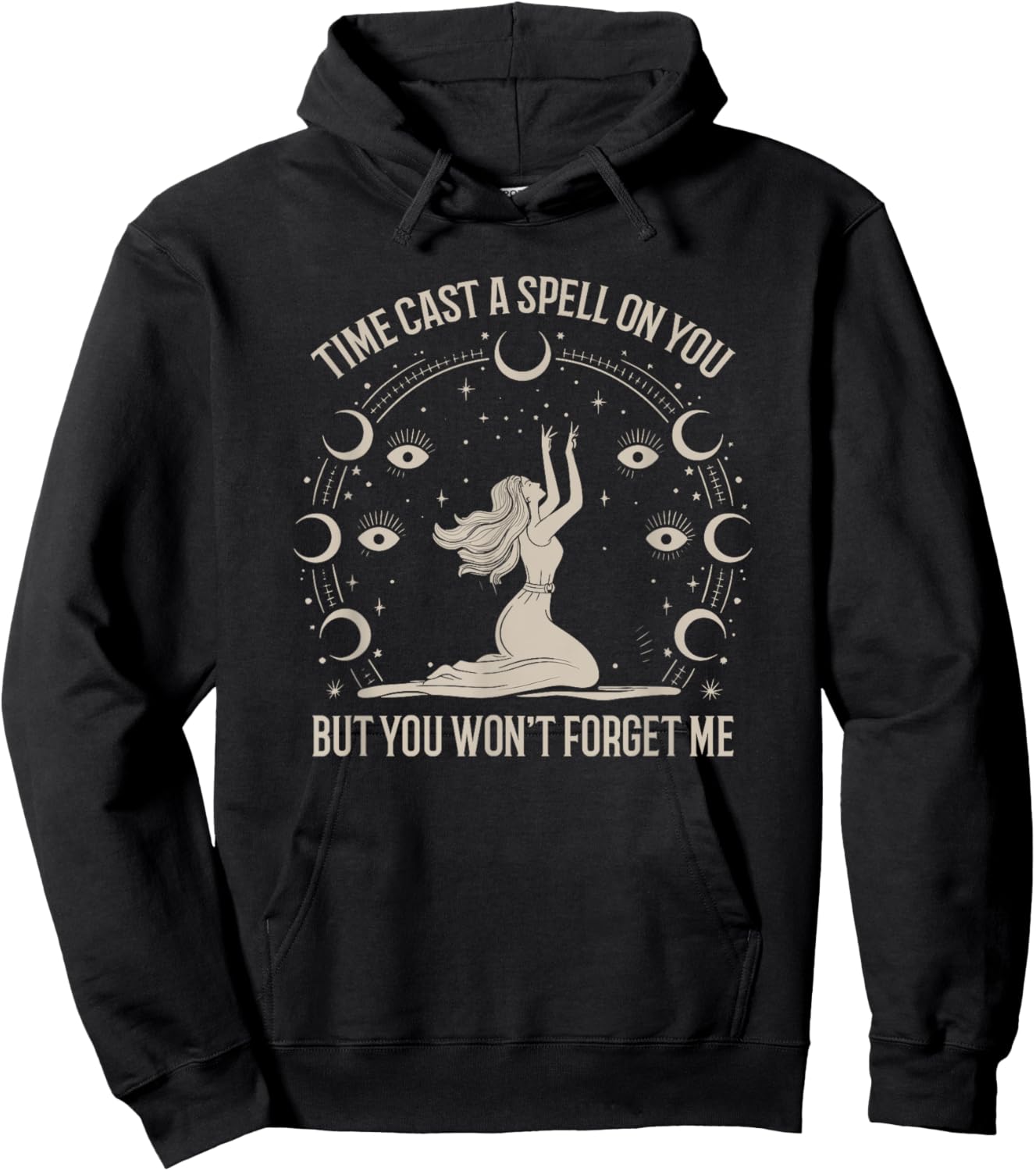Time Cast A Spell On You Graphic But You Wont Forget Me Hoodie - Hoodie | Black