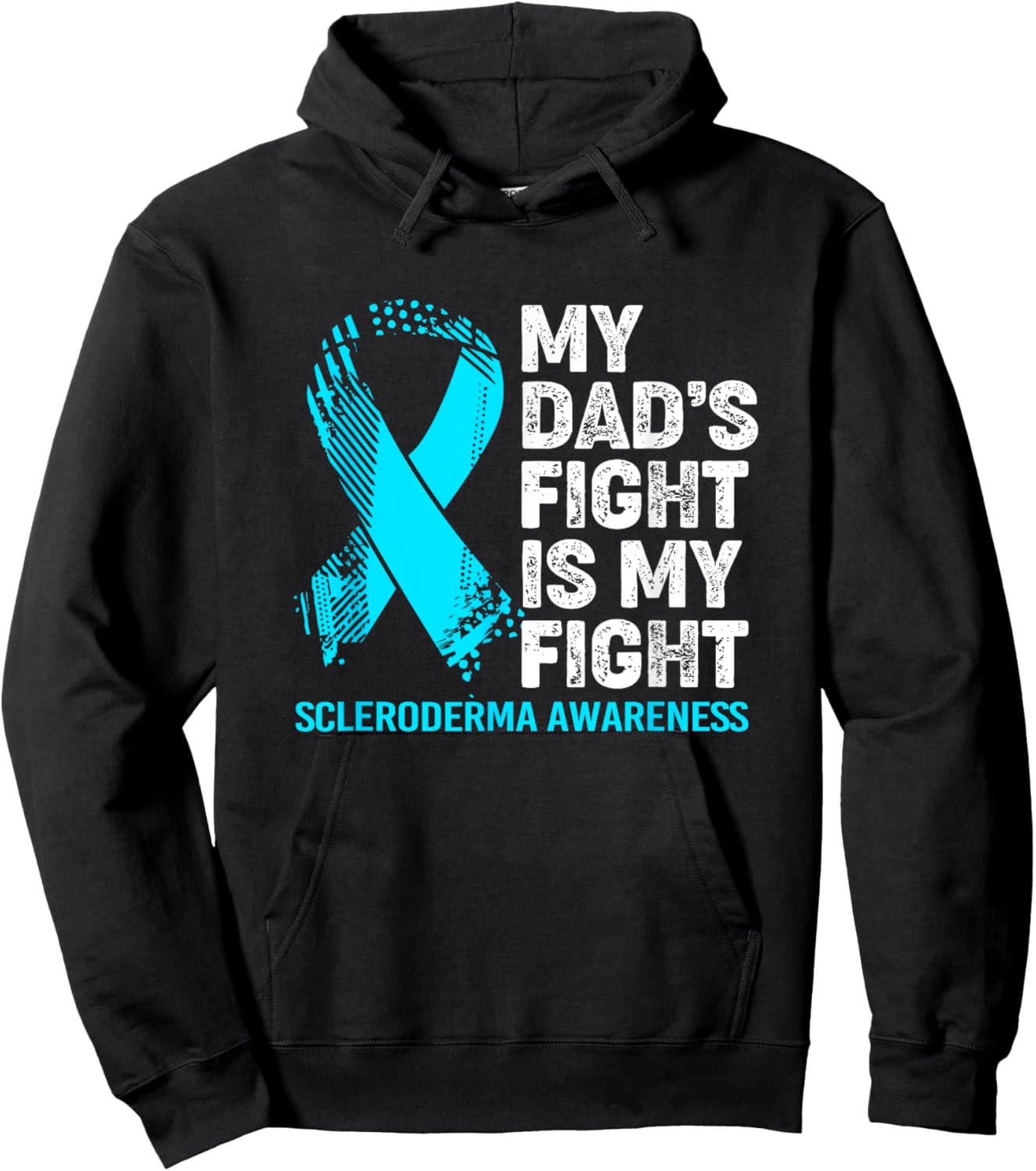 Scleroderma Awareness My Dad's Fight Is My Fight Hoodie - Hoodie | Black