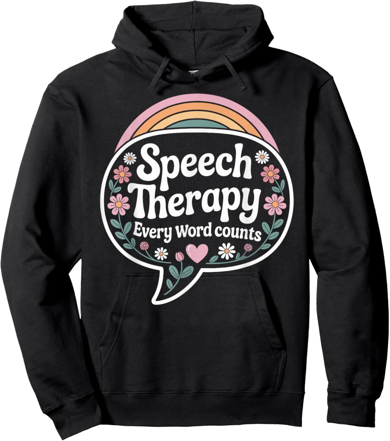 Speech Therapy Every Word Counts SLP Hoodie - Hoodie | Black