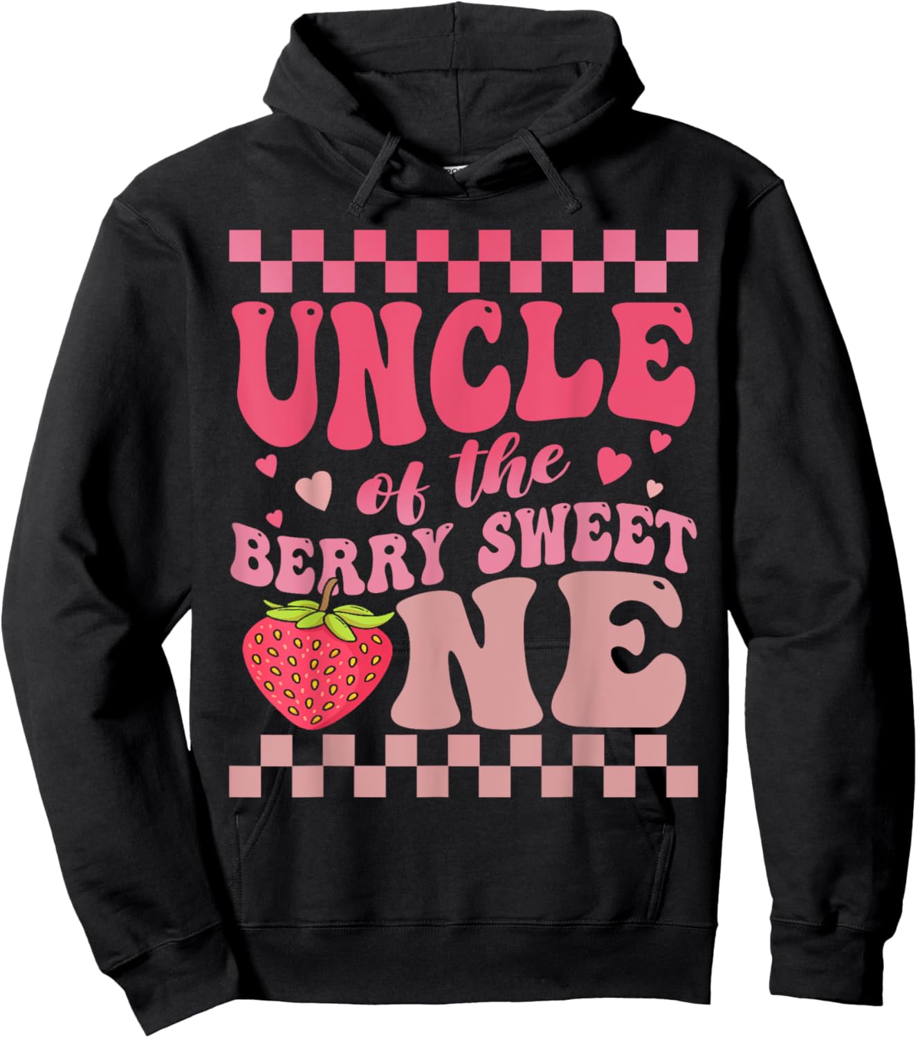 Uncle Of The Berry Sweet One Strawberry First Birthday Hoodie - Hoodie | Black