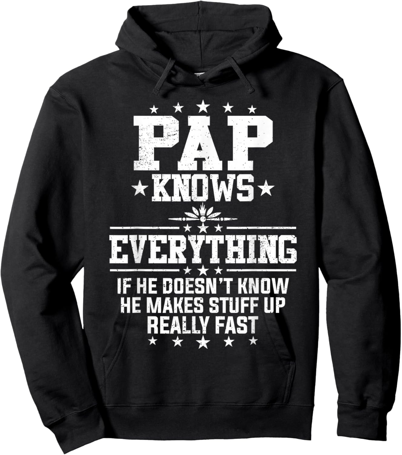 Pap Knows Everything Funny Father's Day Grandpa Hoodie - Hoodie | Black
