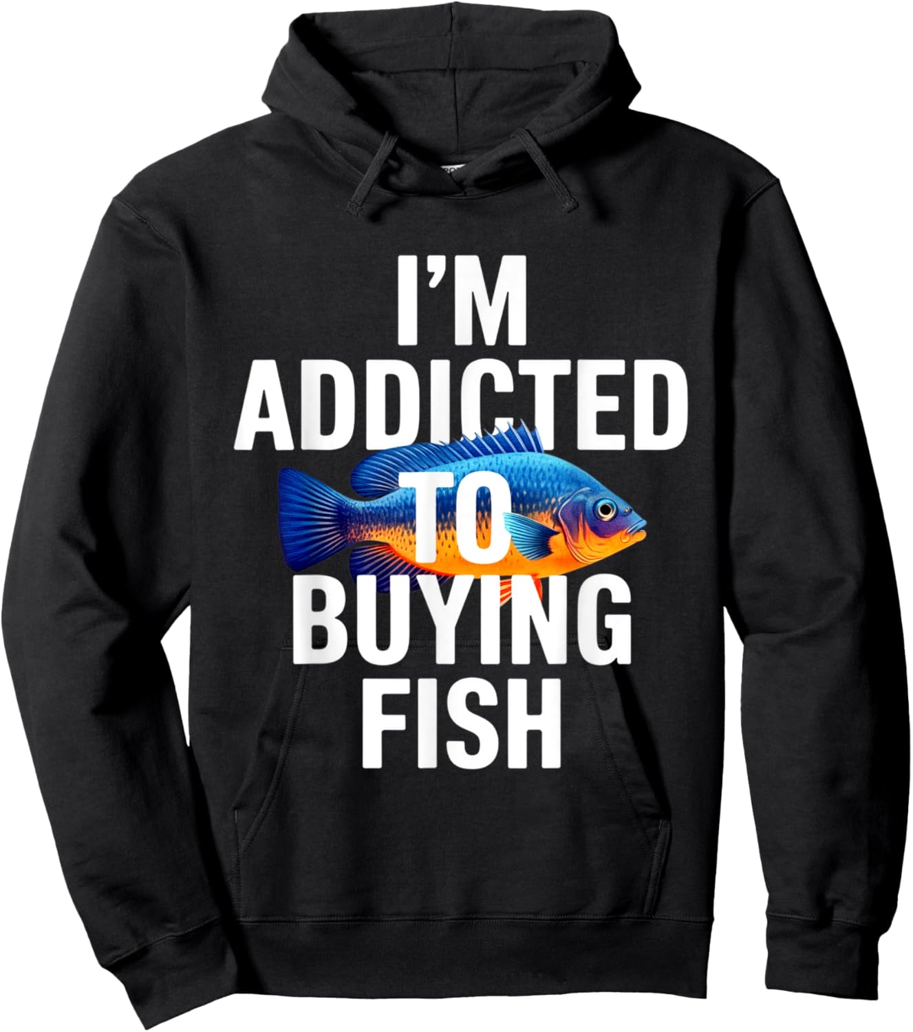 Addicted To Buying Fish Aquarium Shopping Fish Stores Funny Hoodie - Hoodie | Black