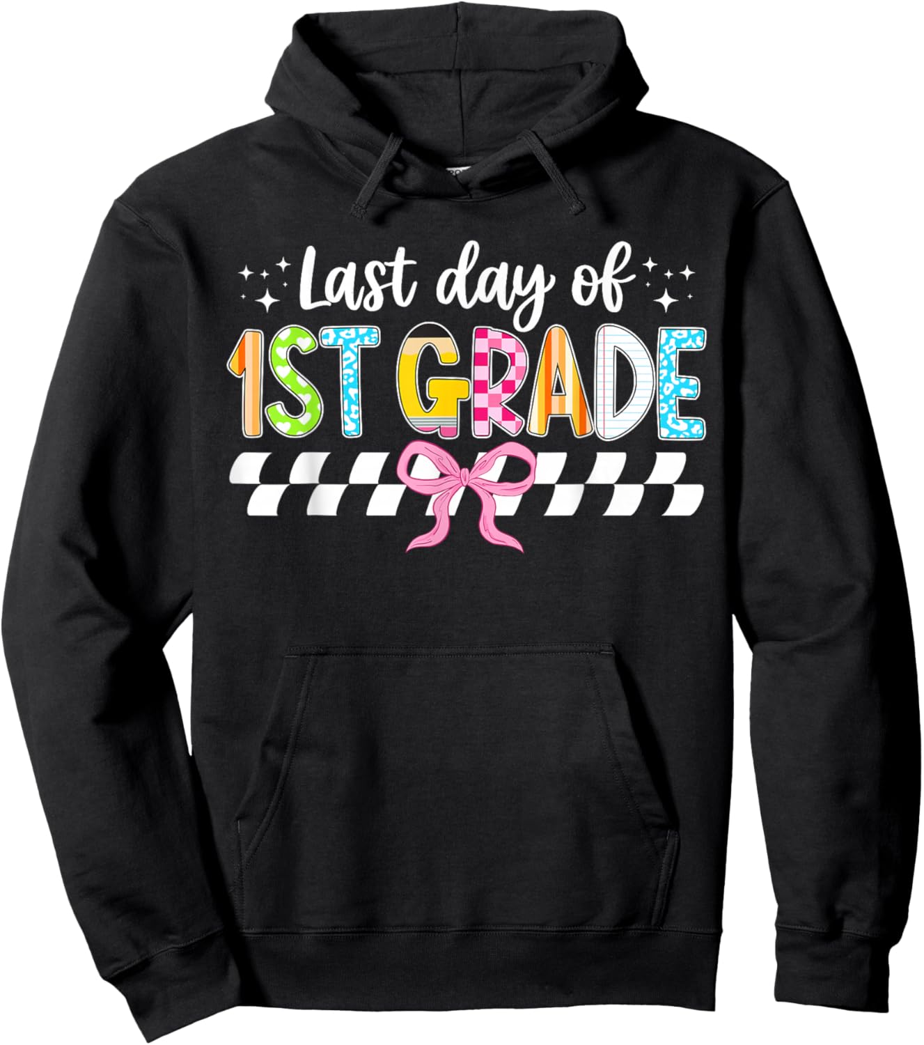 Last Day of 1st Grade Coquette First Grade Graduation Hoodie - Hoodie | Black