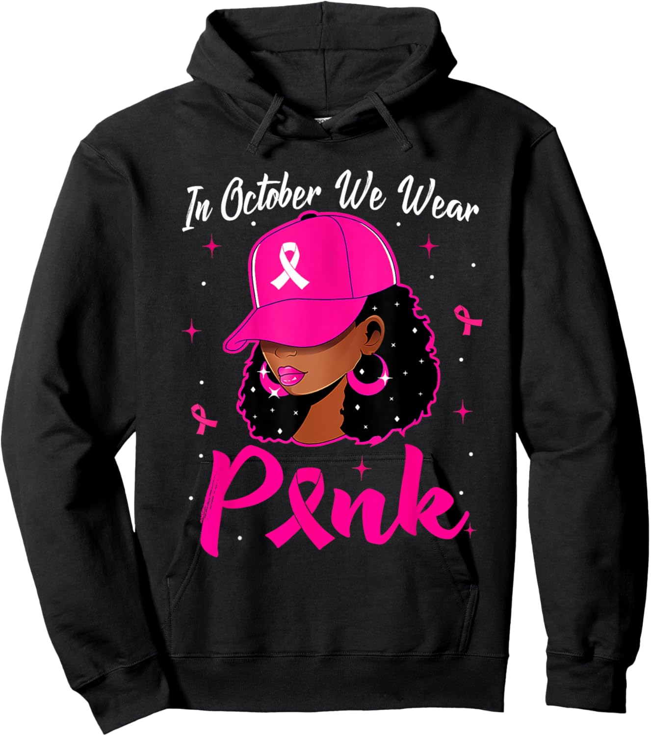 In October We Wear Pink Breast Cancer Awareness Black Women Hoodie - Hoodie | Black