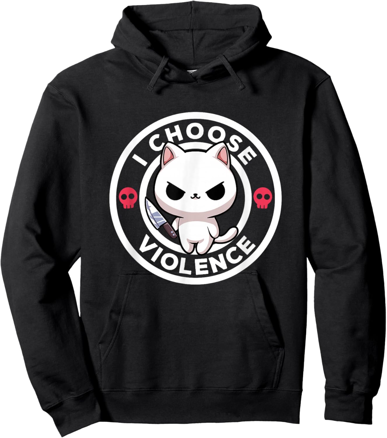 I Choose Violence Today Cat Irony And Sarcasm Funny Cat Hoodie - Hoodie | Black