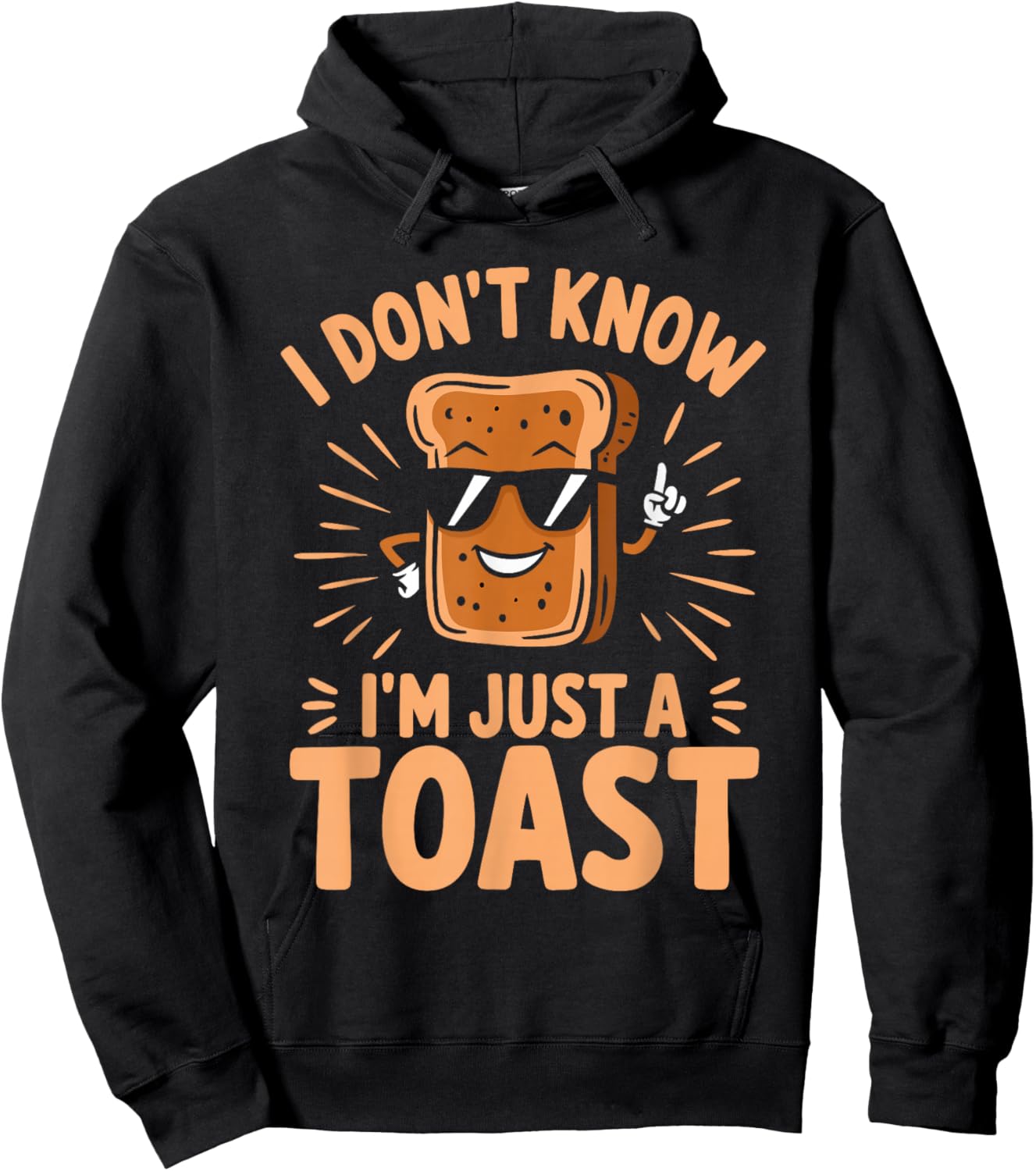 I Don't Know I'm Just A Toast Pastry Hoodie - Hoodie | Black