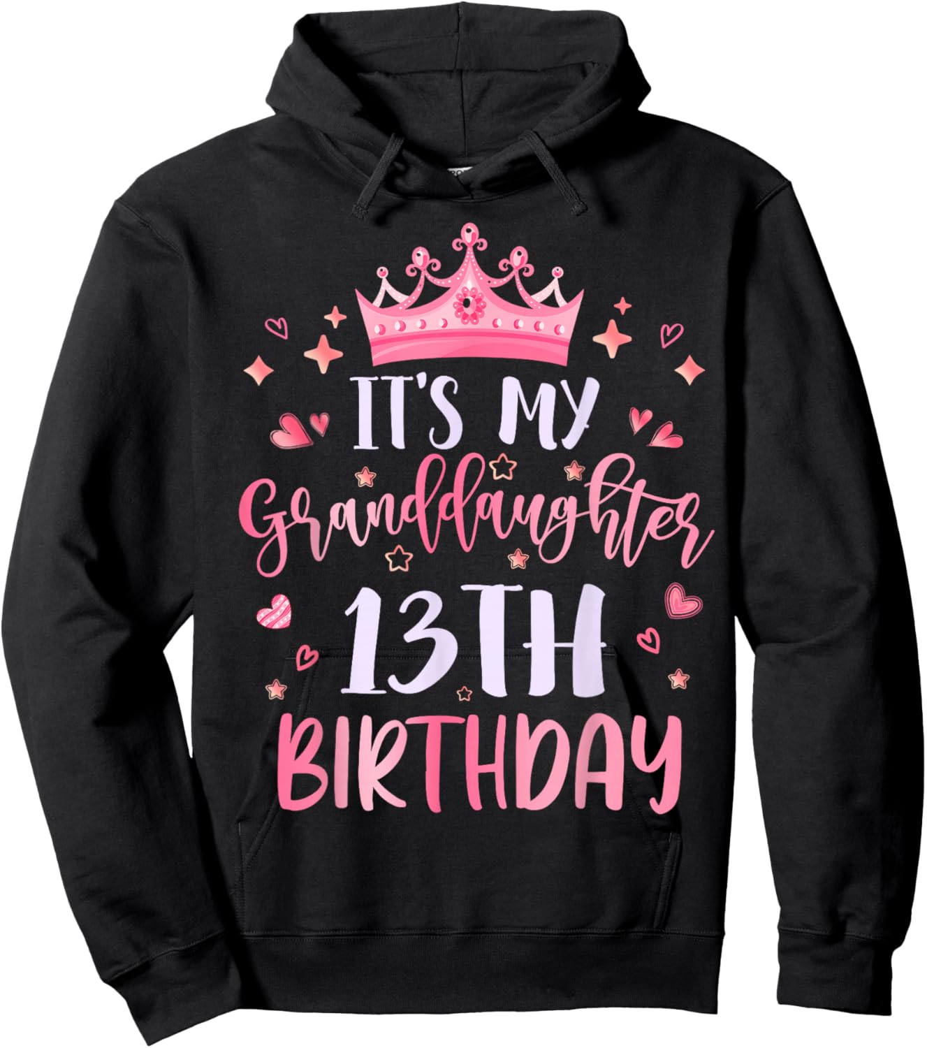 It's My Granddaughter's 13th Birthday Pink 13 Years Old Hoodie - Hoodie | Black