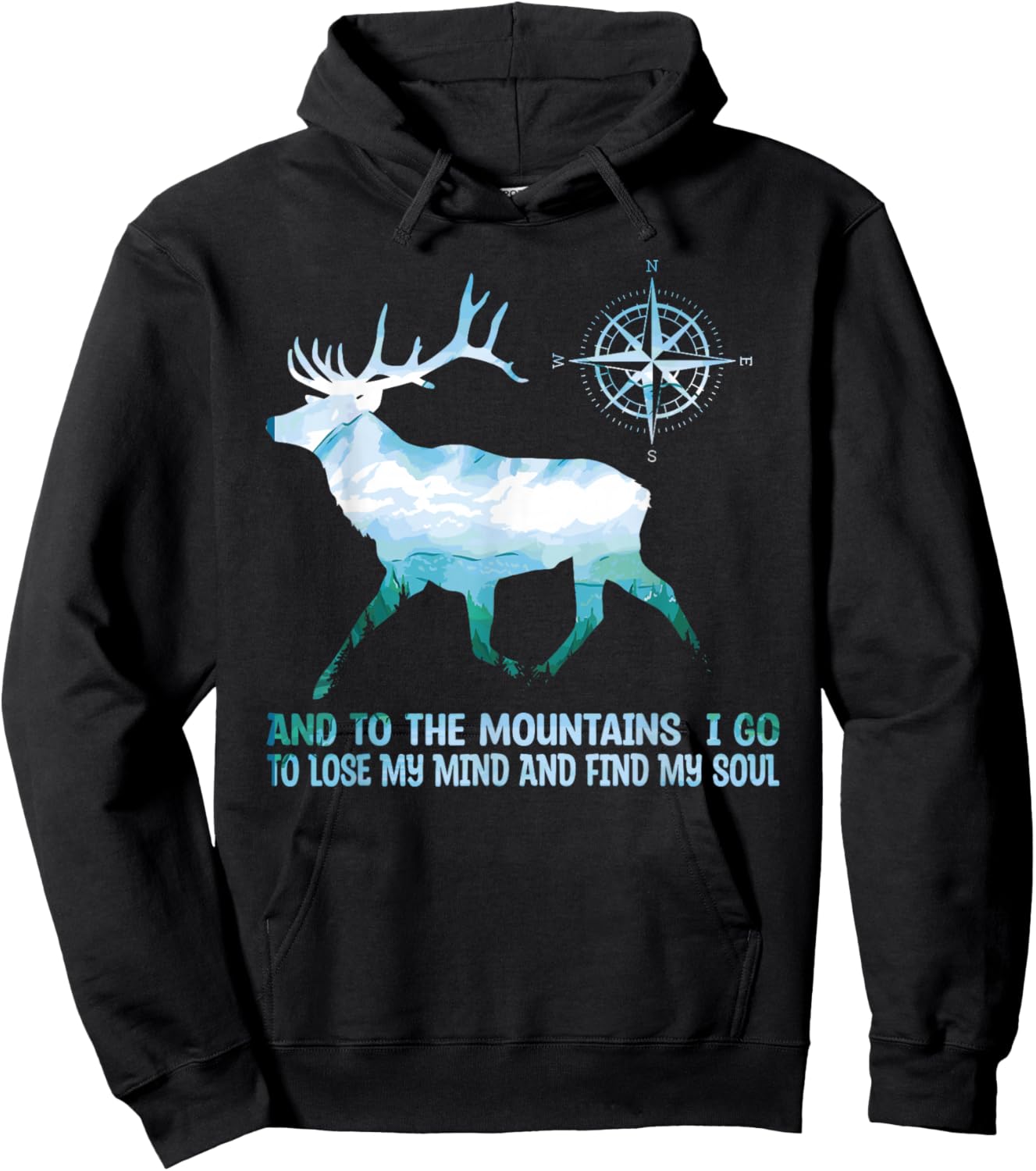 And To The Mountains I Go To Lose My Mind Camping Deer Hoodie - Hoodie | Black