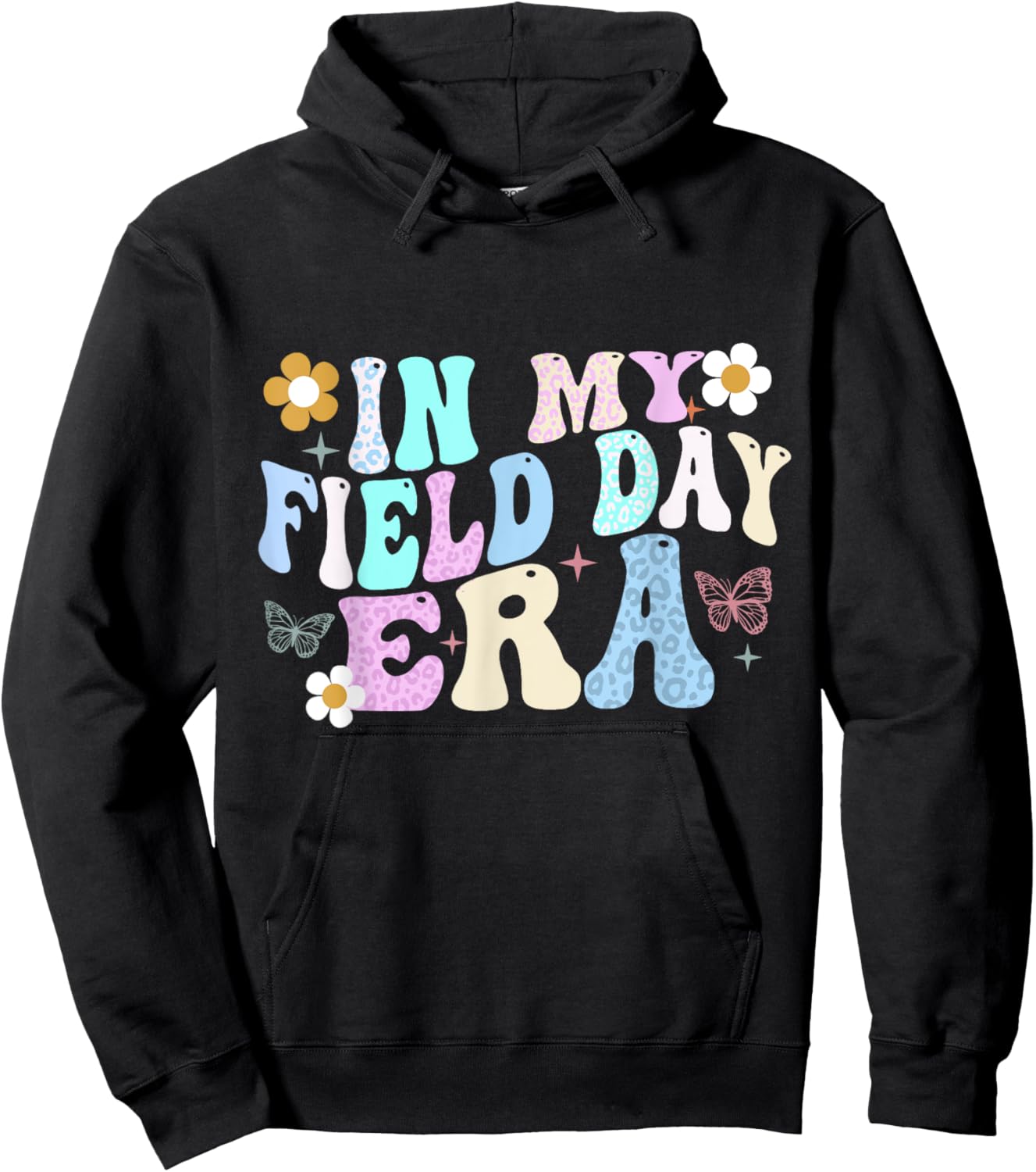 In My Field Day Era Shirts Field Day For Teacher Kids Girls Hoodie - Hoodie | Black