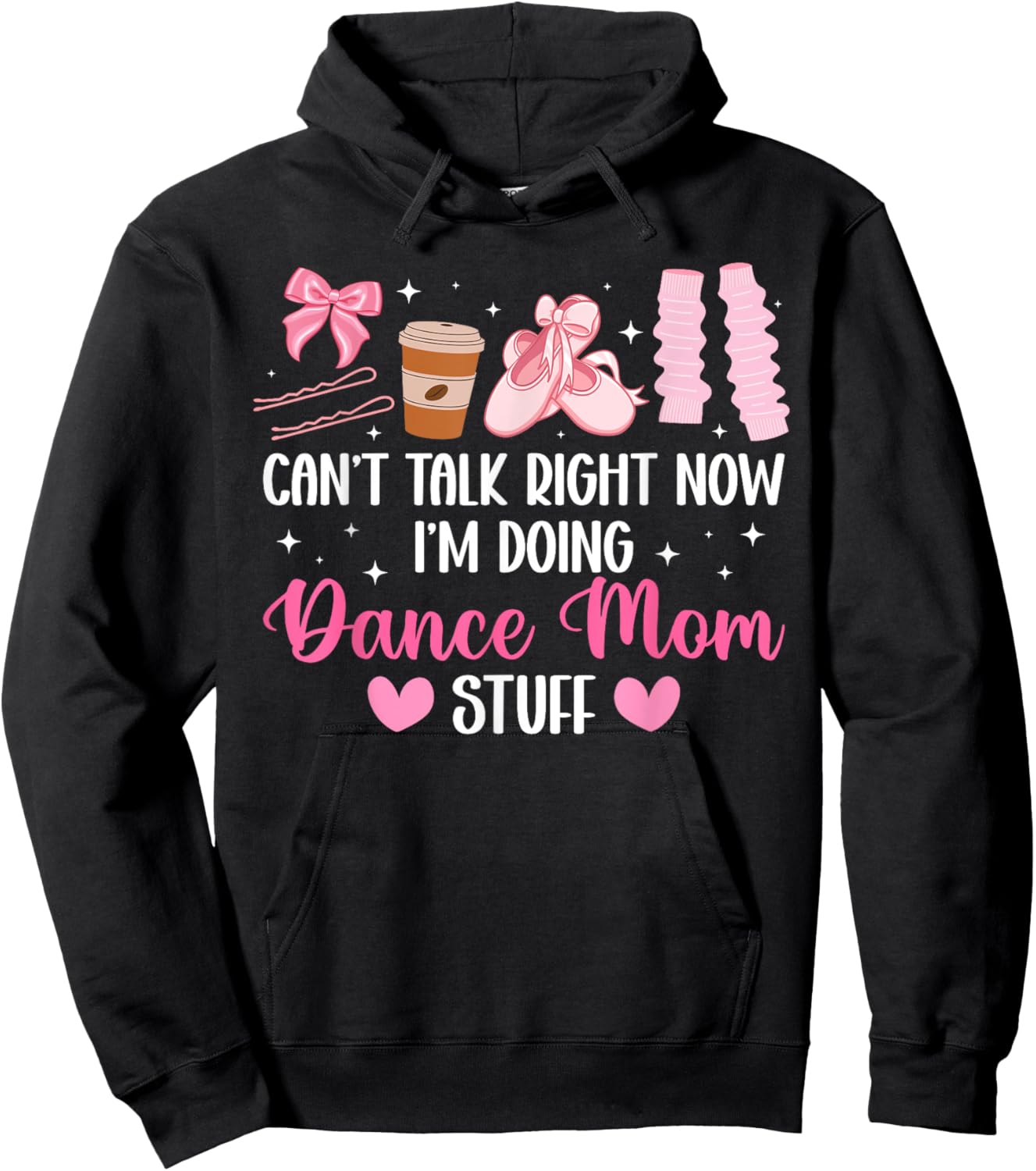 Dance Mom Stuff Dancing Mom Of A Dancer Mother Dance Mama Hoodie - Hoodie | Black