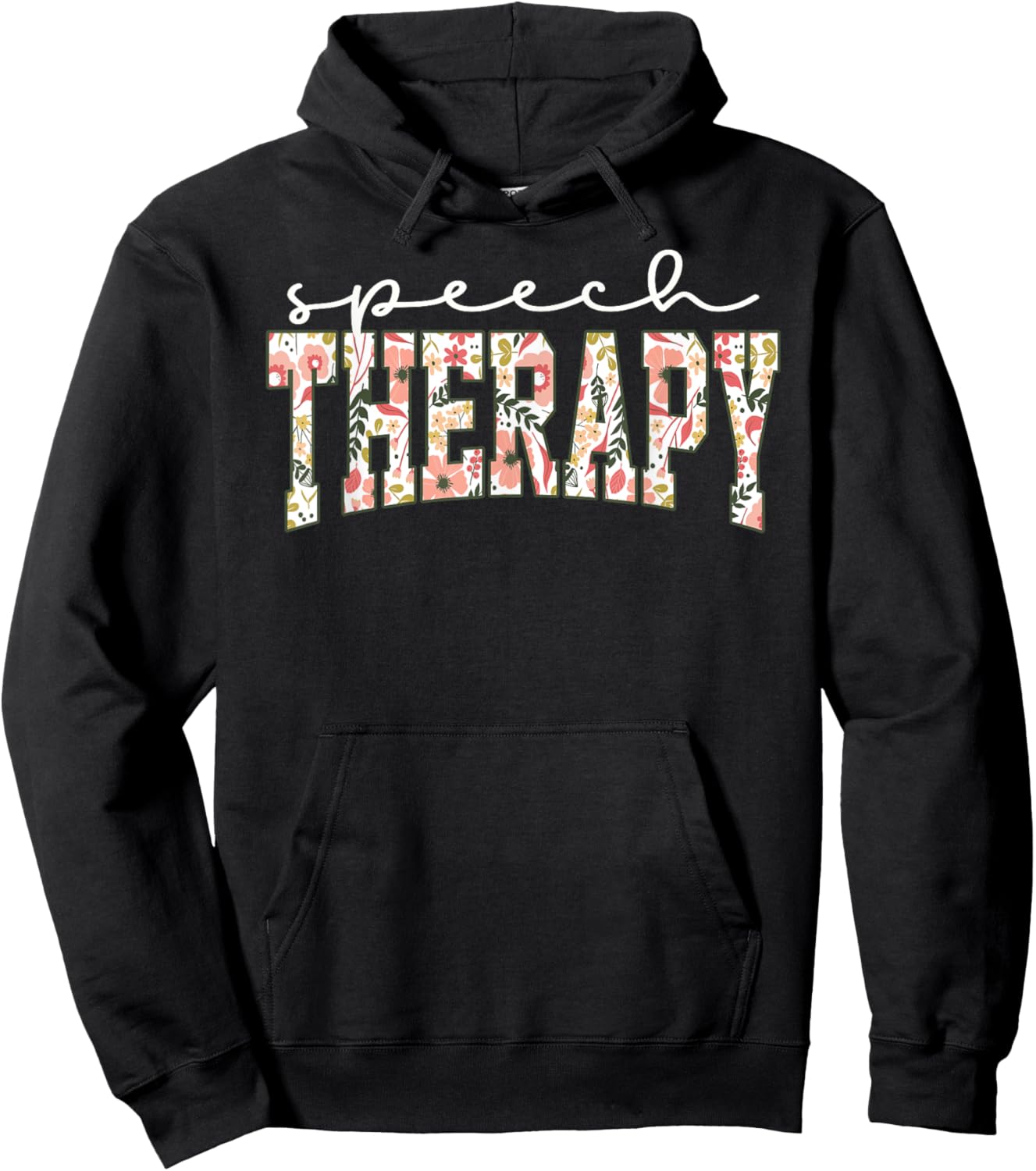 Floral Speech Therapy Speech Language Pathologist SLP Crew Hoodie - Hoodie | Black