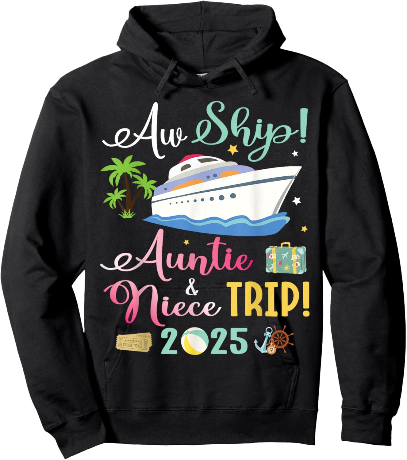 Aw Cruise Ship Auntie & Niece Trip 2025 Family Vacation Hoodie - Hoodie | Black