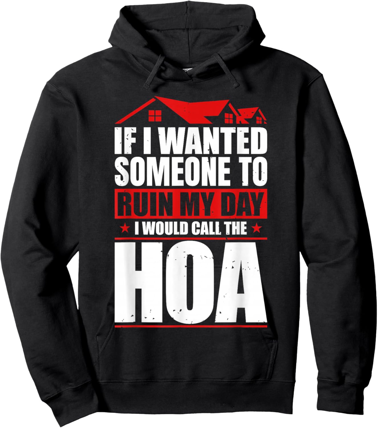 Funny Anti Home Owners Association HOA Hater Hoodie - Hoodie | Black