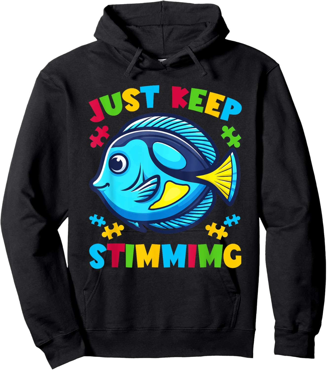 Autism Awareness Blue Tang Fish Just Keep Stimming Hoodie - Hoodie | Black