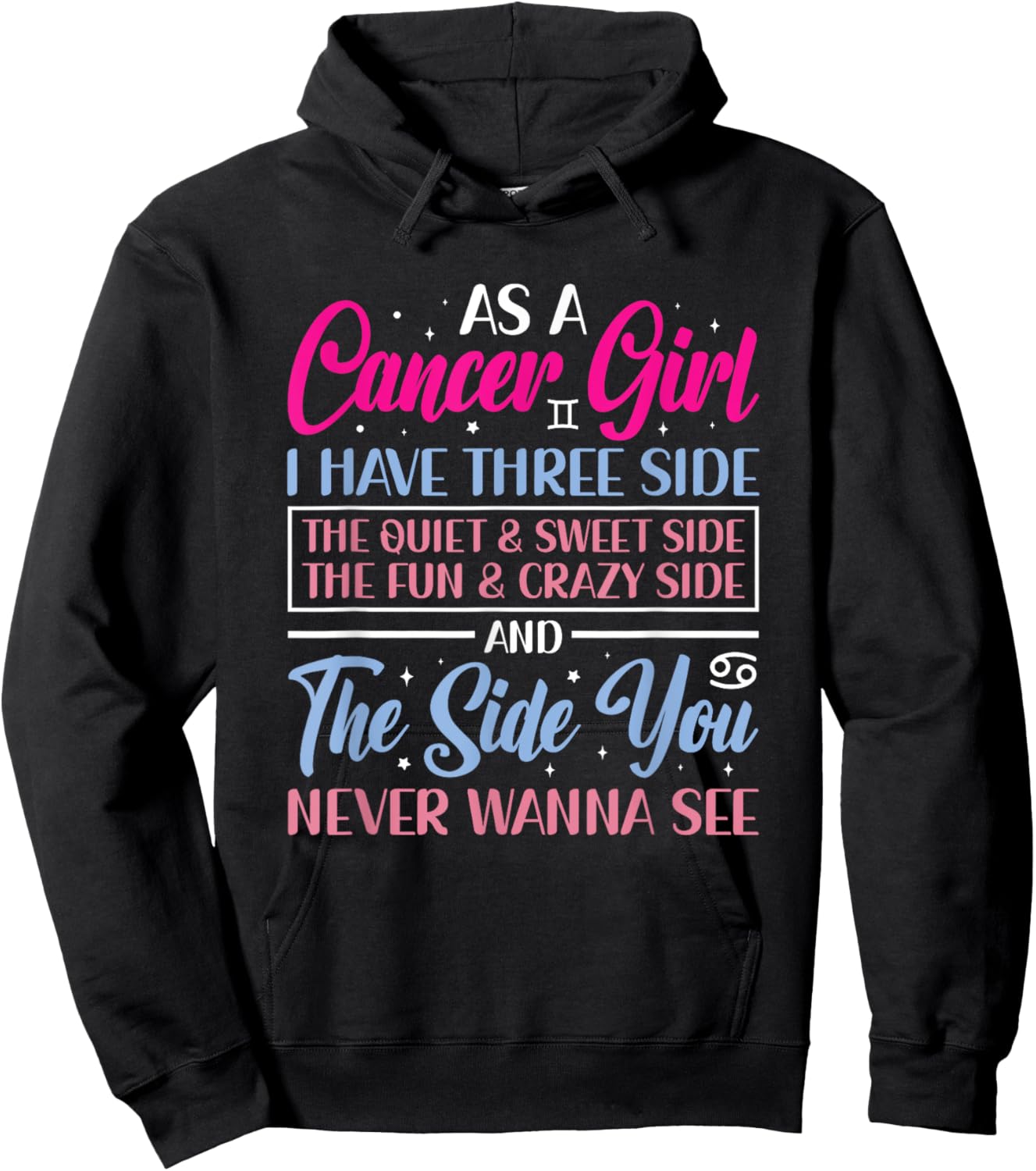 Cancer Girl Cancer Zodiac Sign Astrology Astrological Sign Hoodie - Hoodie | Black