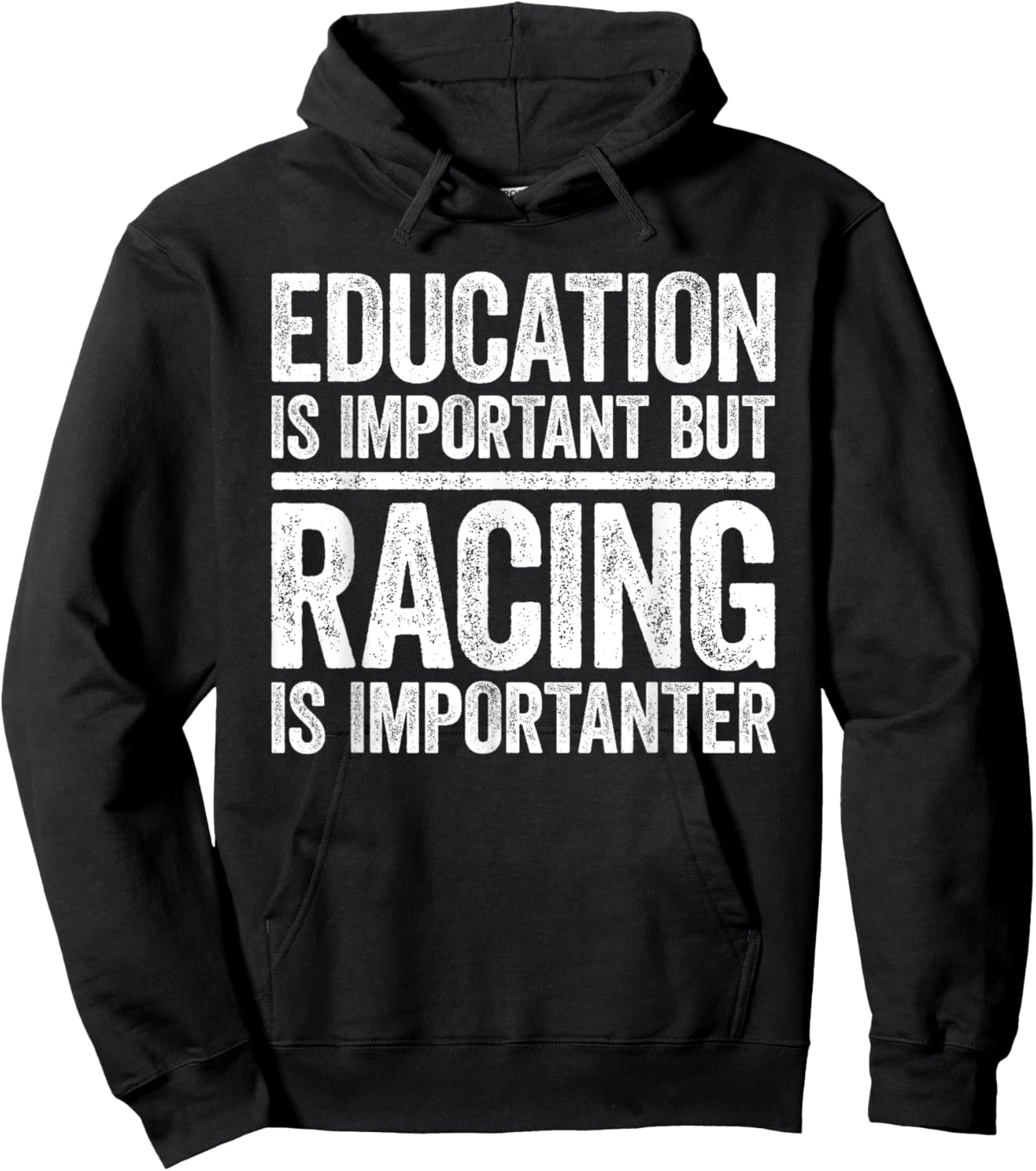 Education Is Important But Racing Is Importanter Shirt Race Hoodie - Hoodie | Black
