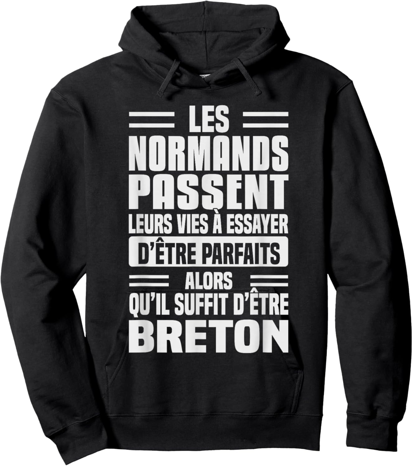 Normans Life Trying to Be Perfect Humor Breton Hoodie - Hoodie | Black