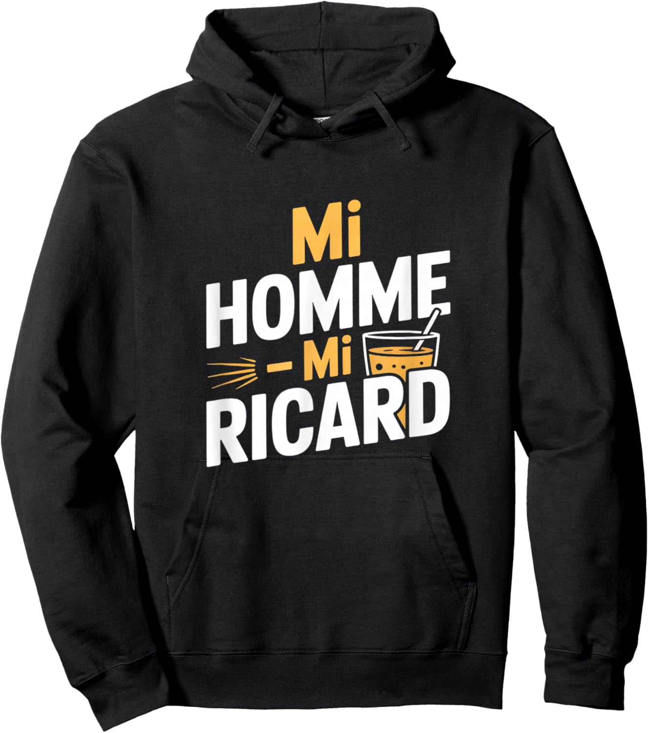 Mi Homme Mi Ricard Humour Aperitif Hoodie - Hoodie | Black