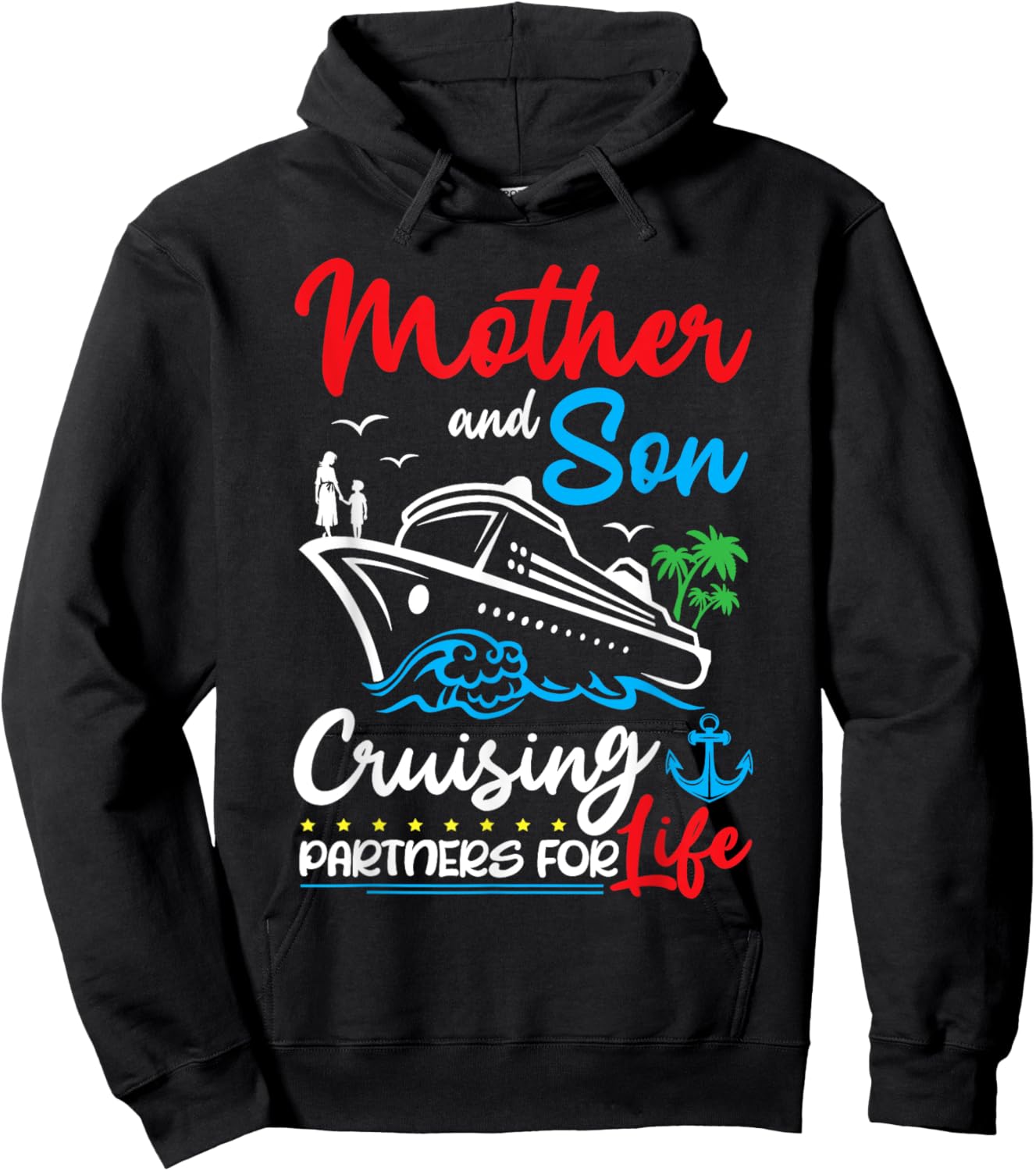 Mother And Son Cruising Partners for Life Cruise Ship Trip Hoodie - Hoodie | Black