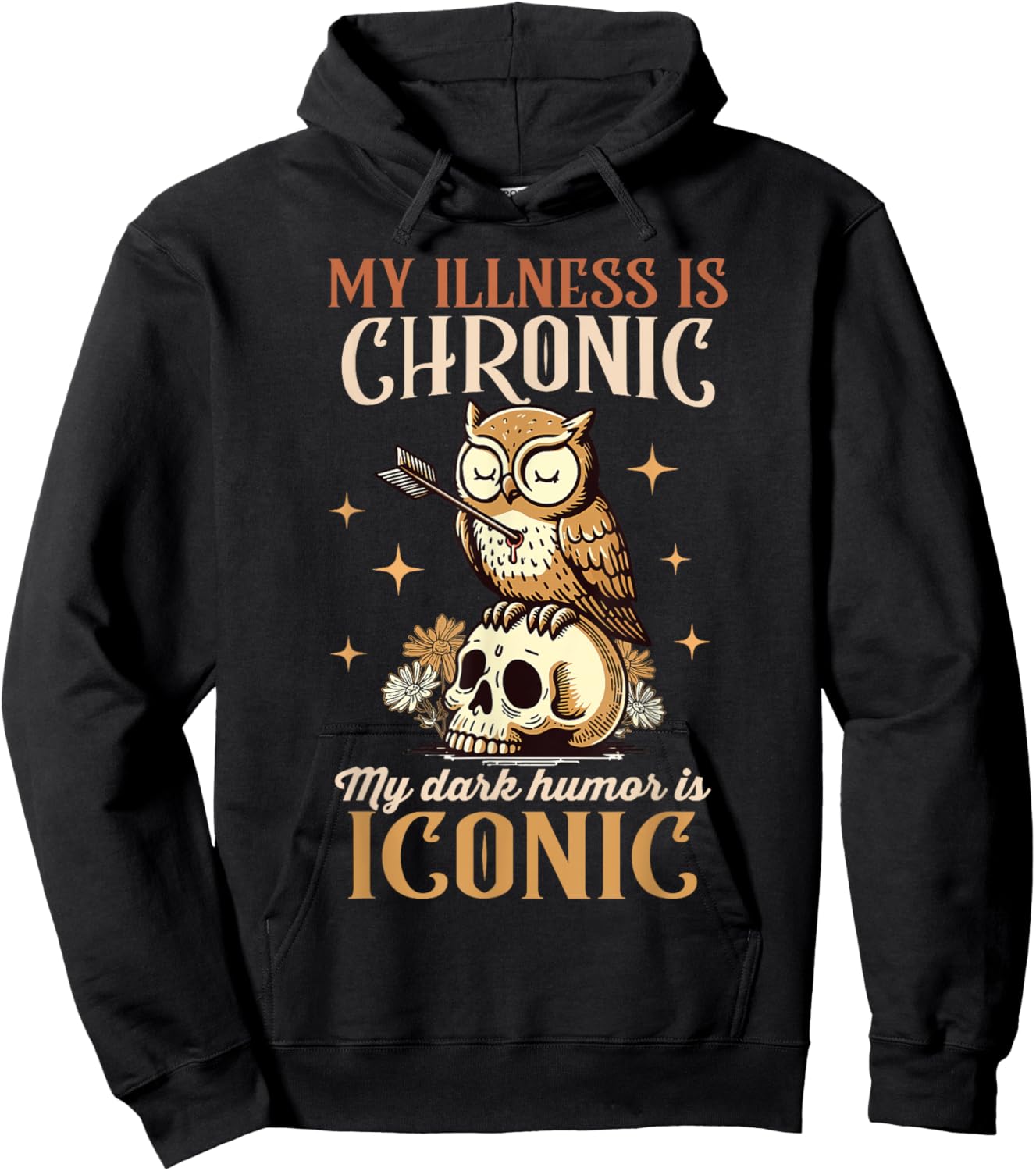 Chronic Spoonie My Illness Is Chronic My Dark Humor Iconic Hoodie - Hoodie | Black