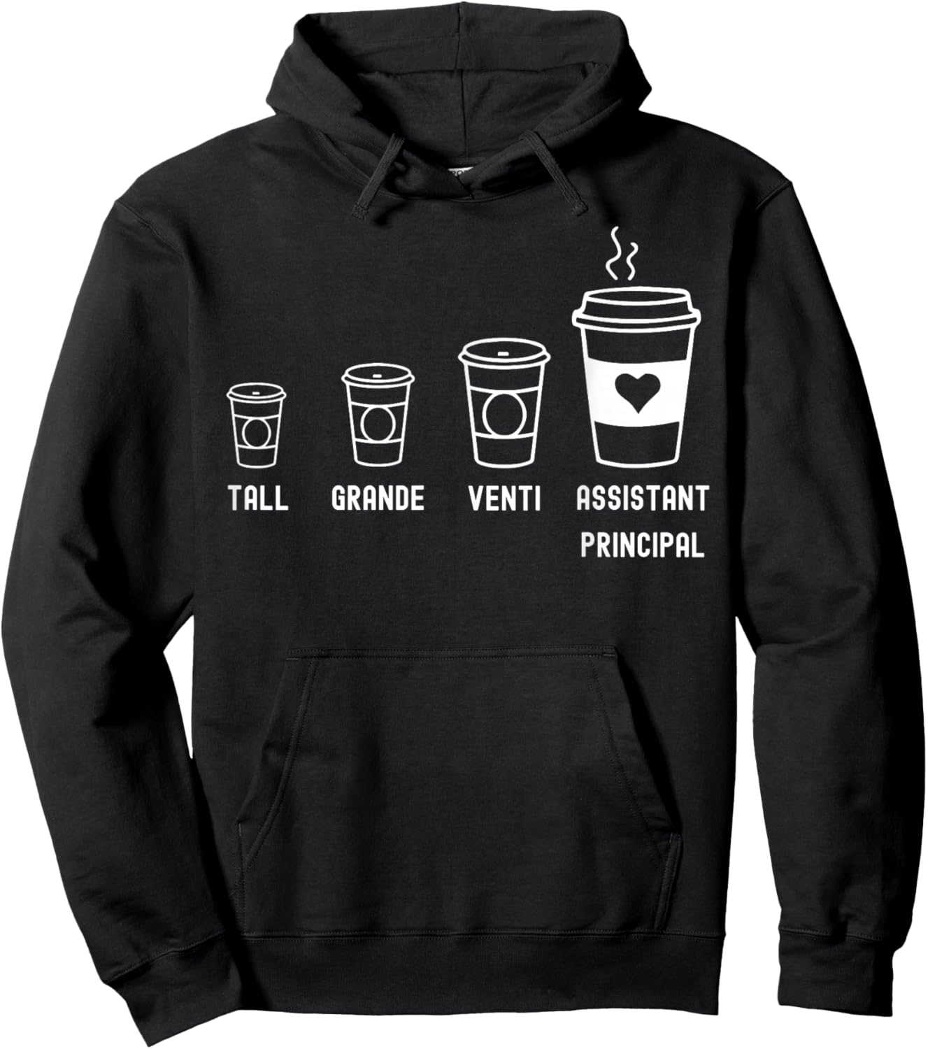Tall Grande Venti Assistant Principal Funny Coffee Hoodie - Hoodie | Black