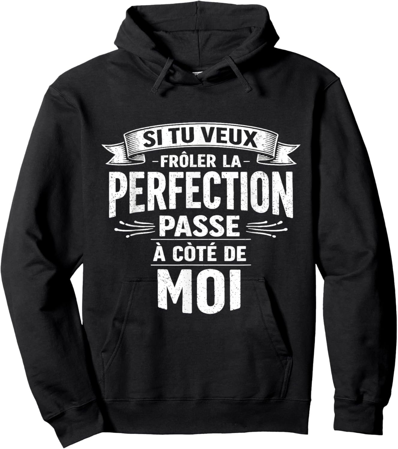 Si tu Veux la Perfection Viens à Mes côtés Hoodie - Hoodie | Black