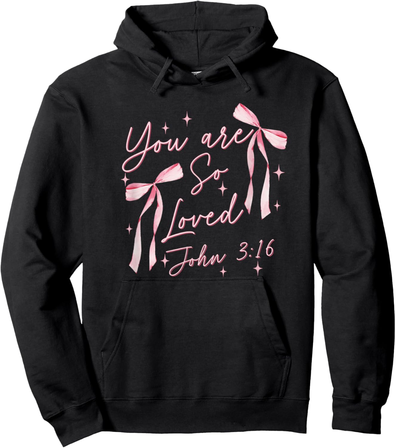 You Are So Loved Coquette John 3:16 Christian Jesus Pink Bow Hoodie - Hoodie | Black
