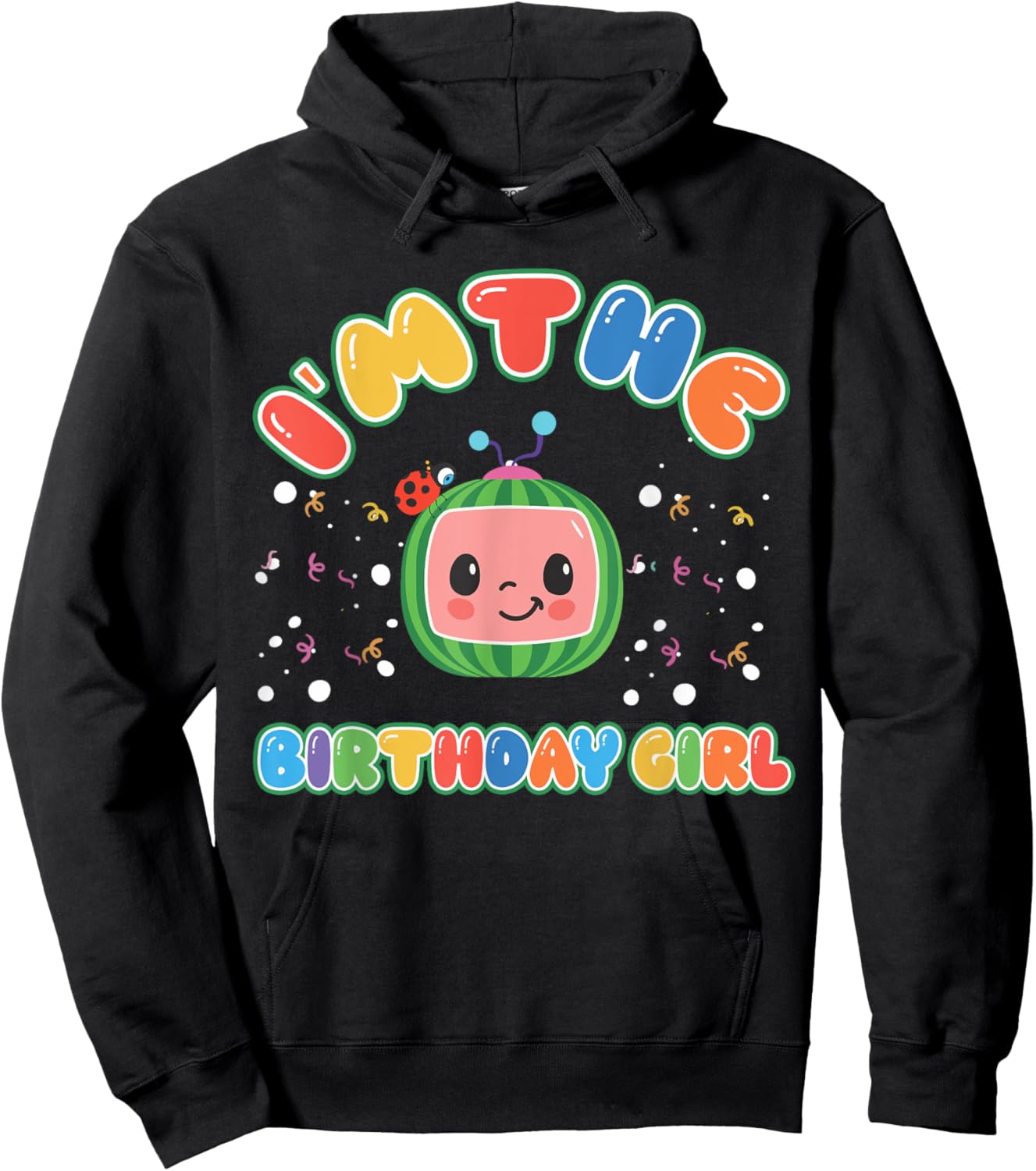 Im The Birthday Girl Melon Family Matching Funny Hoodie - Hoodie | Black