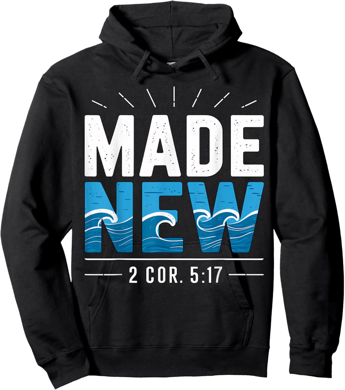 Made New Baptized Baptism Hoodie - Hoodie | Black