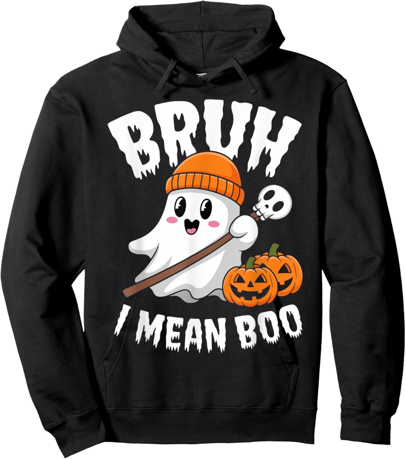 Bruh I Mean Boo Halloween Ghost for Kids and Adults Hoodie - Hoodie | Black