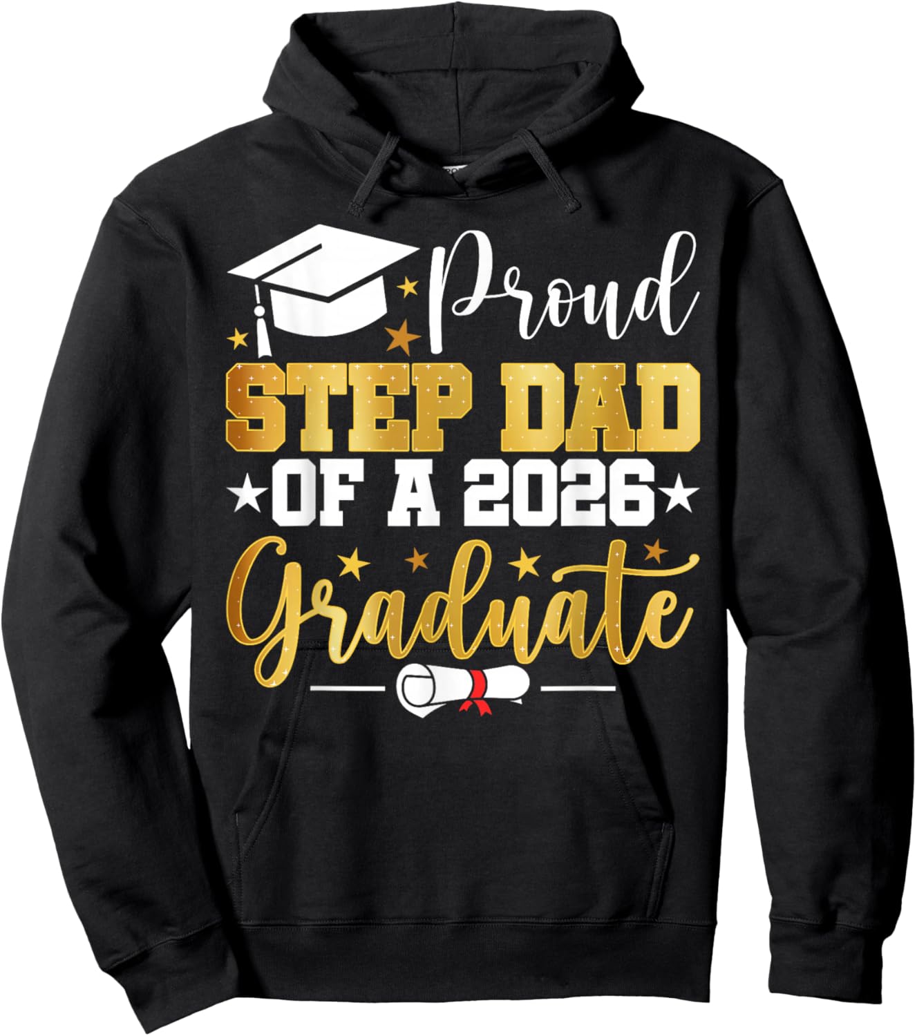 Proud Step Dad of A 2026 Graduate Family Matching Graduation Hoodie - Hoodie | Black