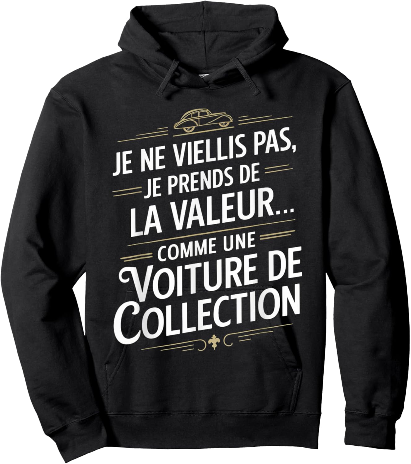 I don't get old collectible car ancestor humor grandpa Hoodie - Hoodie | Black