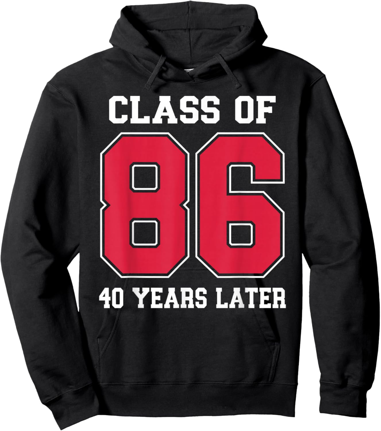 Class of 1986 40th High School Classmates Reunion Party Hoodie - Hoodie | Black