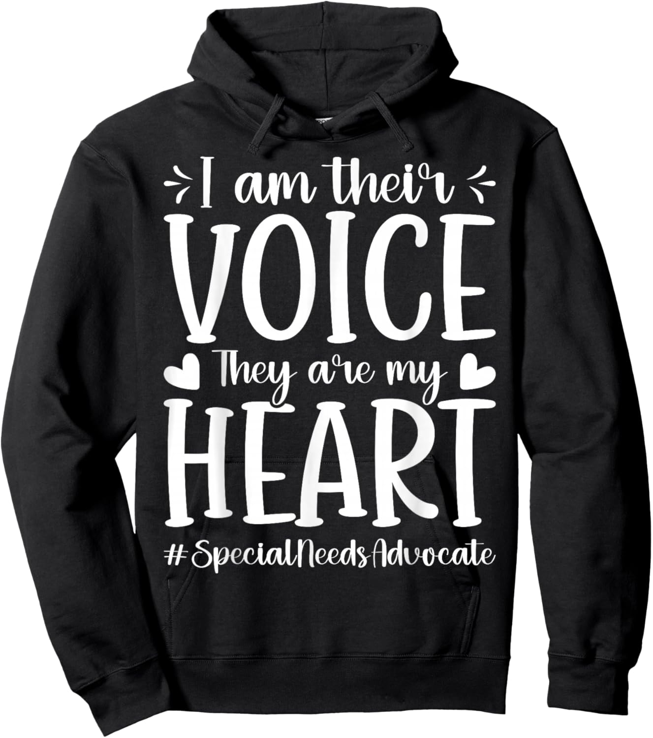 I Am Their Voice They are My Heart - Special Education SPED Hoodie - Hoodie | Black